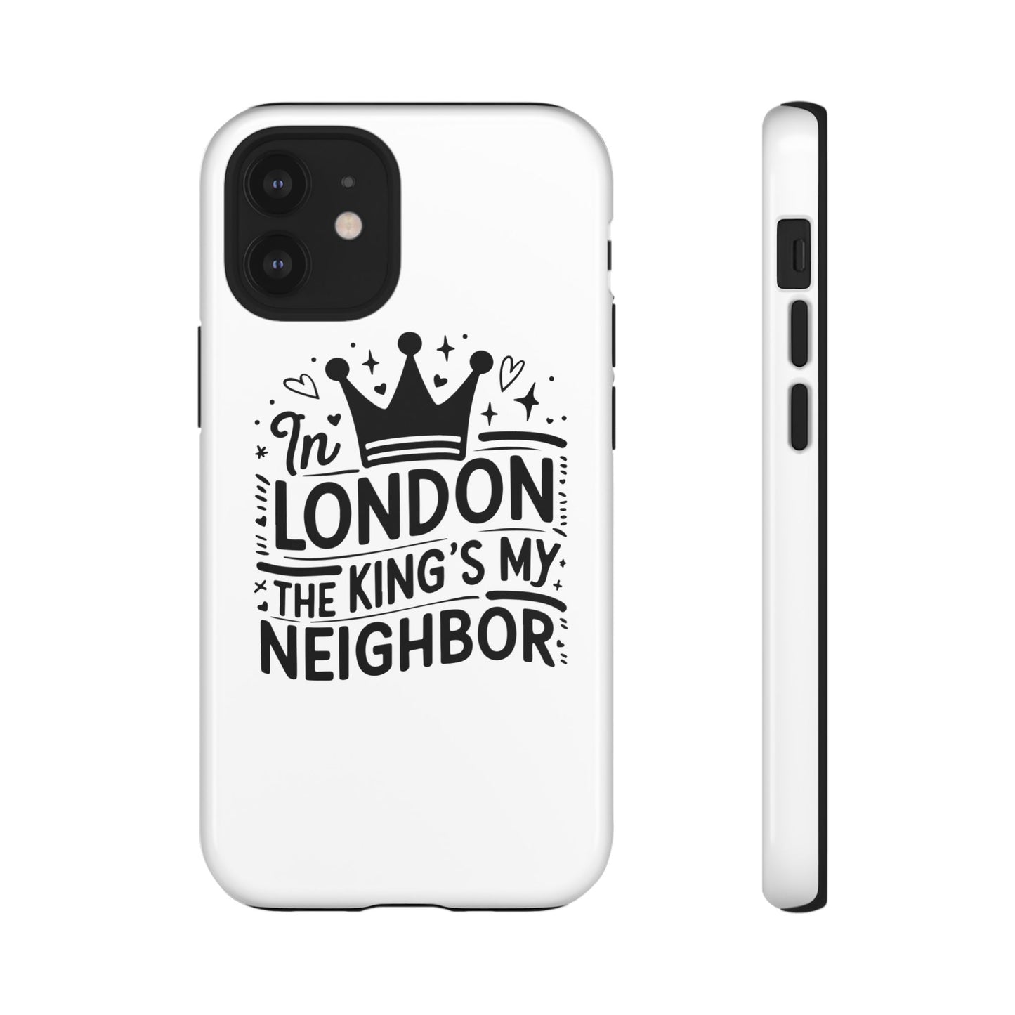 London's Neighbour Phone Case | Royalty Design for Travelers, Gifts for Friends, British Souvenir, Phone Accessory, Stylish Protection