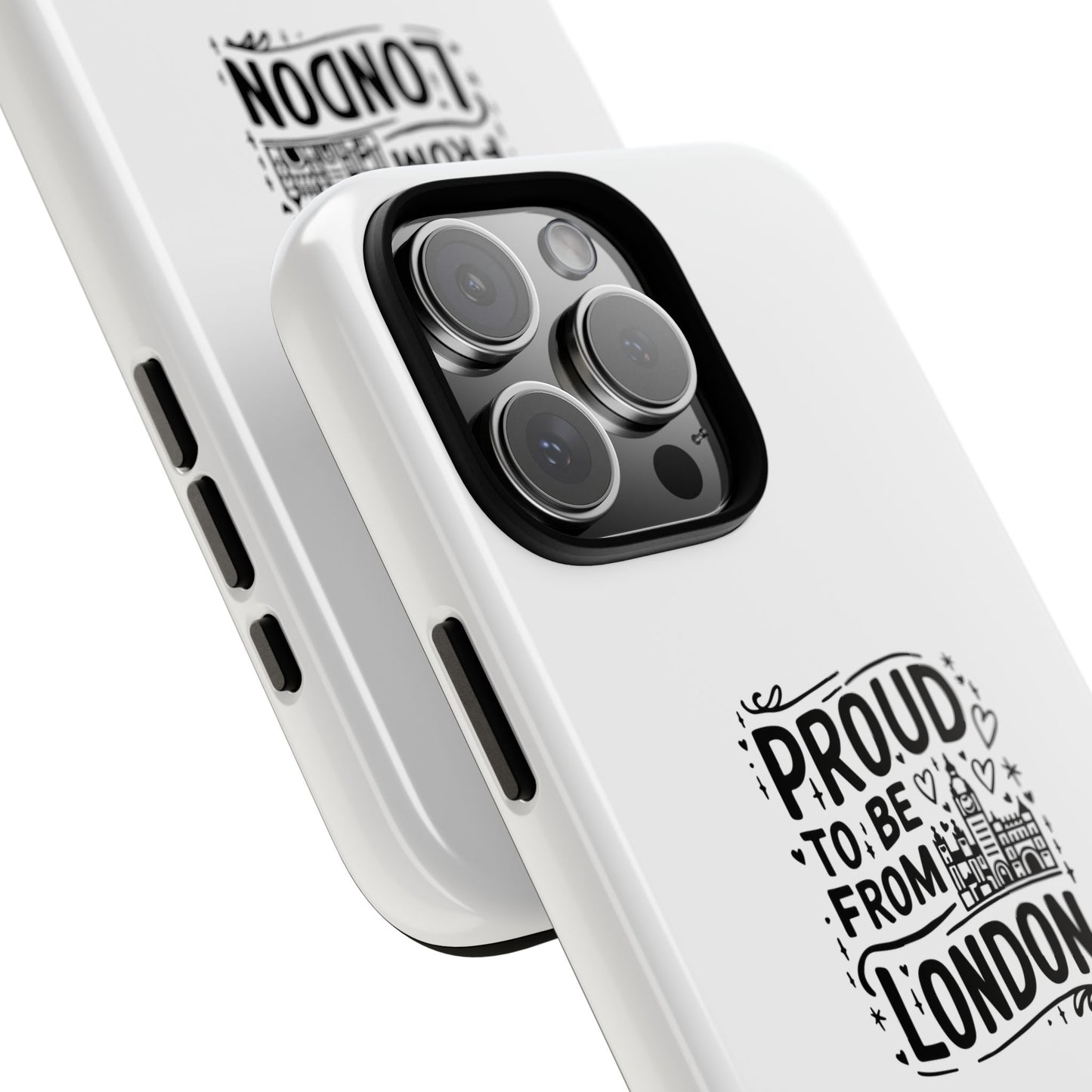 Proud to Be From London Phone Case - Tough Cases for London Lovers