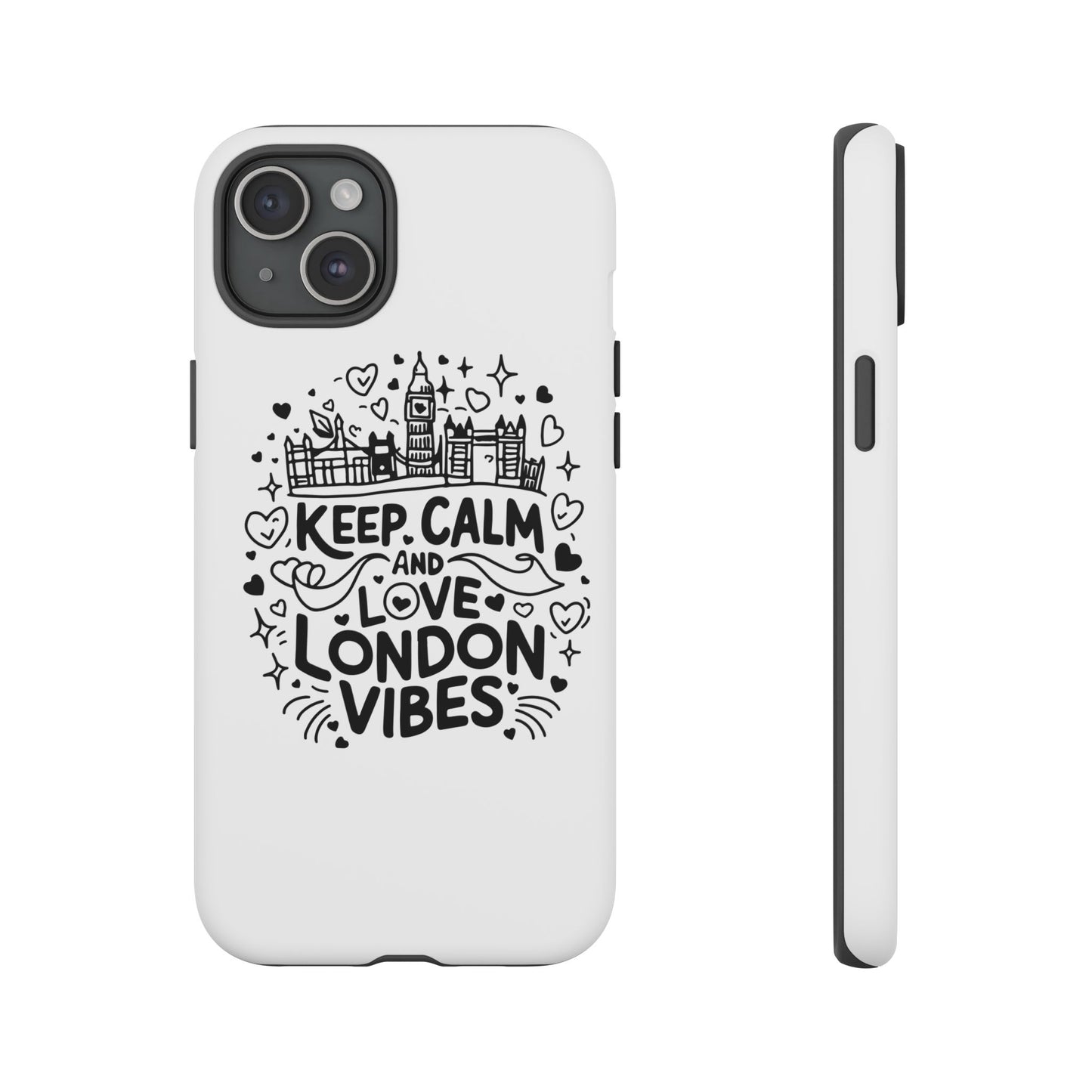 London Vibes Phone Case – Keep Calm Design, iPhone Accessories, Gift for Travelers, London Souvenir, Unique Cell Phone Cover