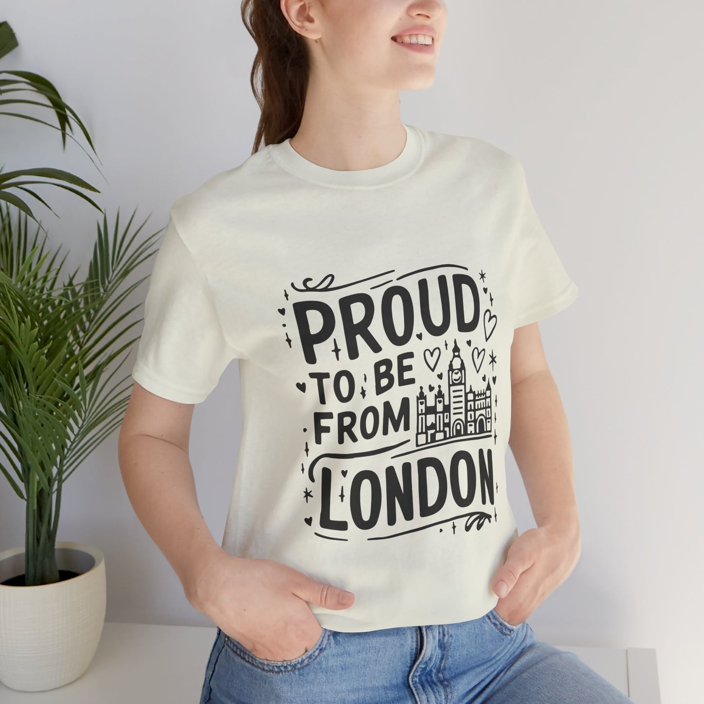 Unisex Jersey Short Sleeve Tee - Proud to be from London