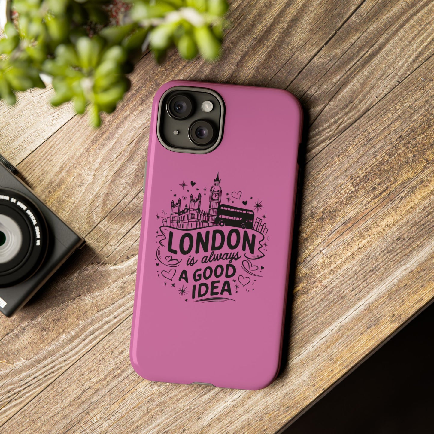 London is Always a Good Idea Phone Case, Cute iPhone Cover, London Travel Gift, Pink Protective Case, Unique Cell Phone Holder
