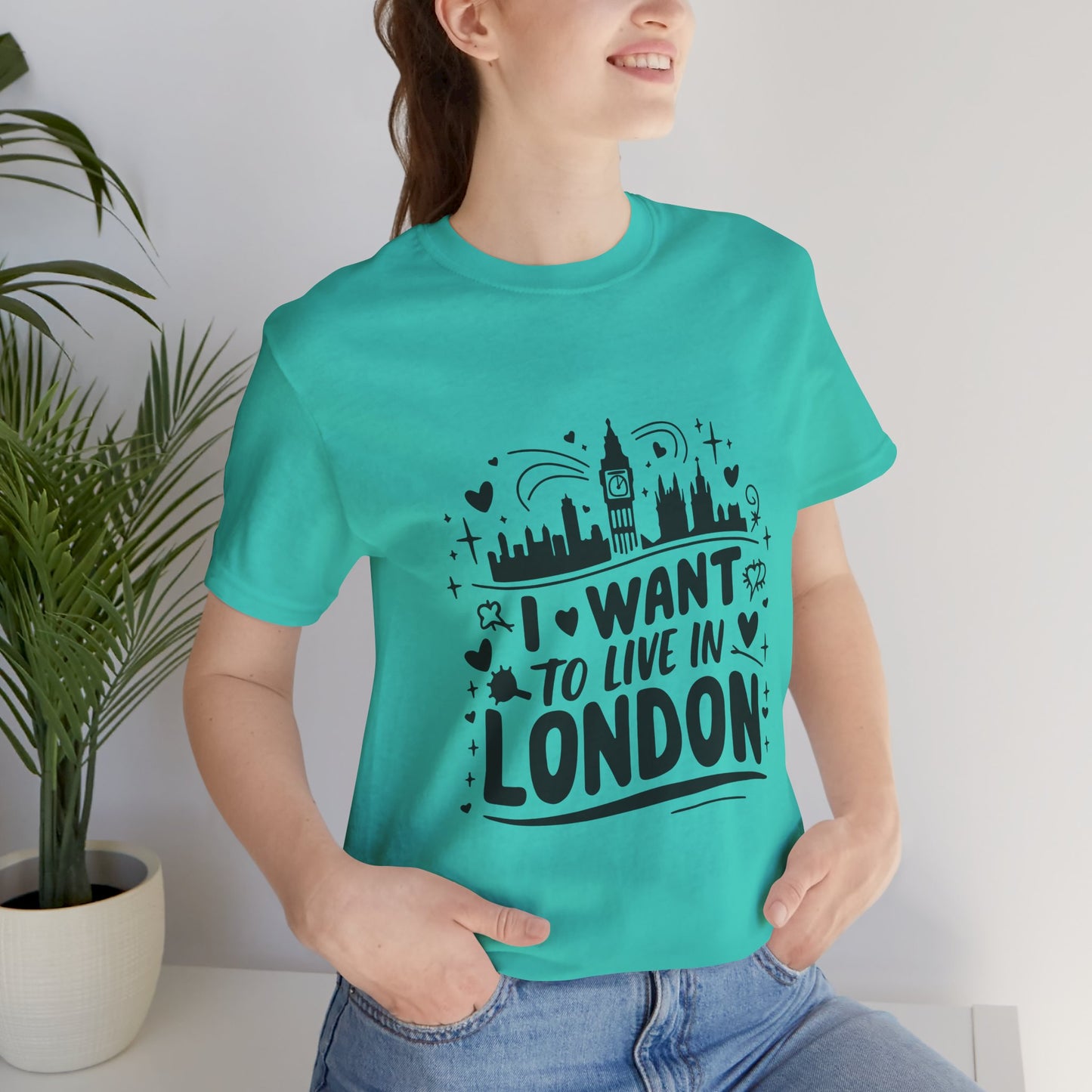 Unisex Jersey Short Sleeve Tee - I want to live in London