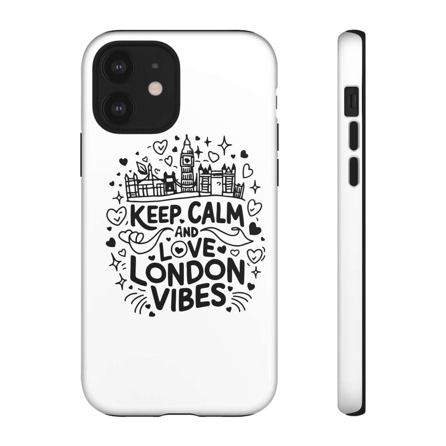 London Vibes Phone Case – Keep Calm Design, iPhone Accessories, Gift for Travelers, London Souvenir, Unique Cell Phone Cover
