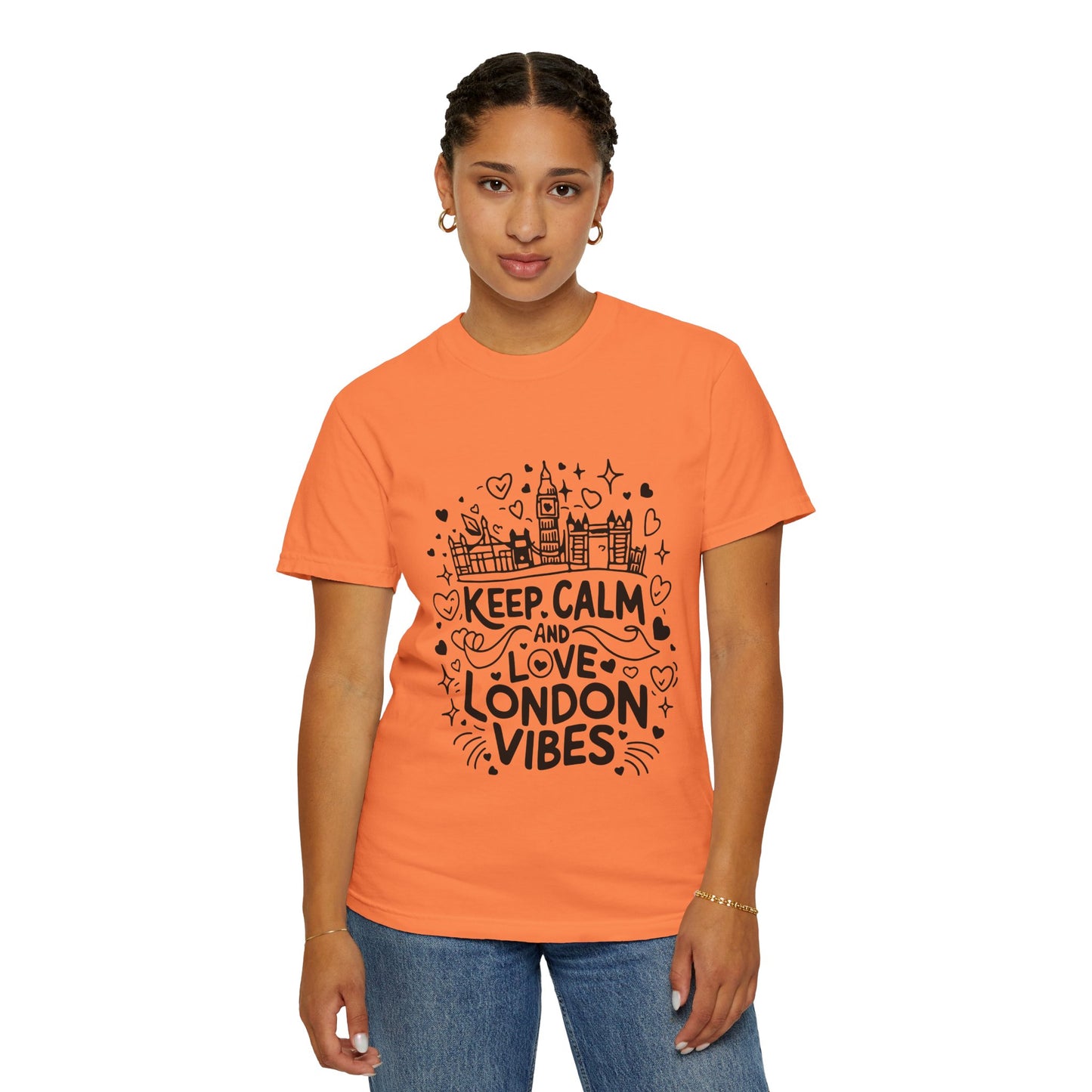 Unisex Garment-Dyed T-shirt - Calm London's Vibes