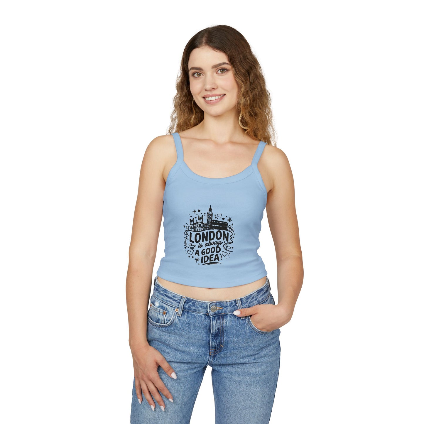 Women's Spaghetti Strap Tank Top - London is always a Good idea