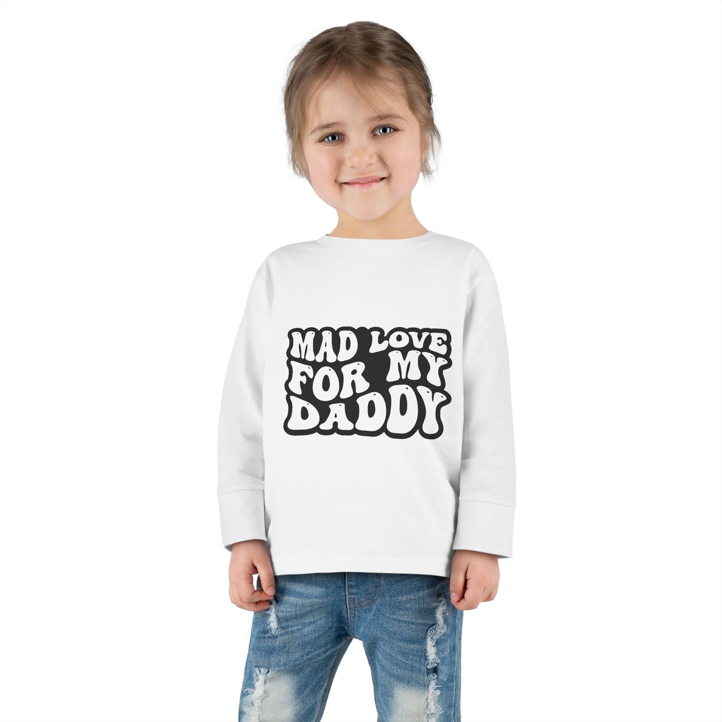 Cute Toddler Long Sleeve Tee - "Mad Love for My Daddy" - Perfect for Family Time