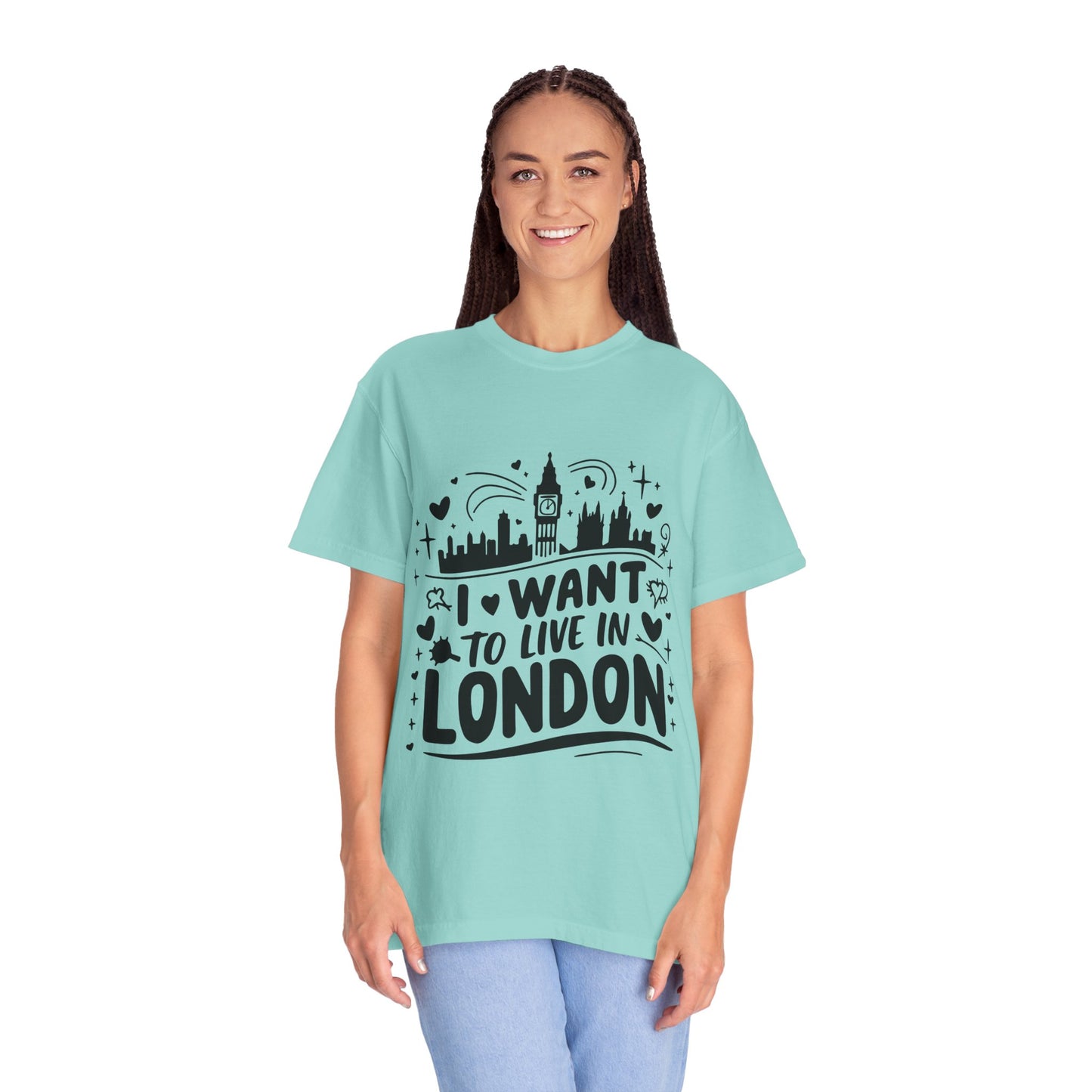 Unisex Garment-Dyed T-shirt - I want to Live in London
