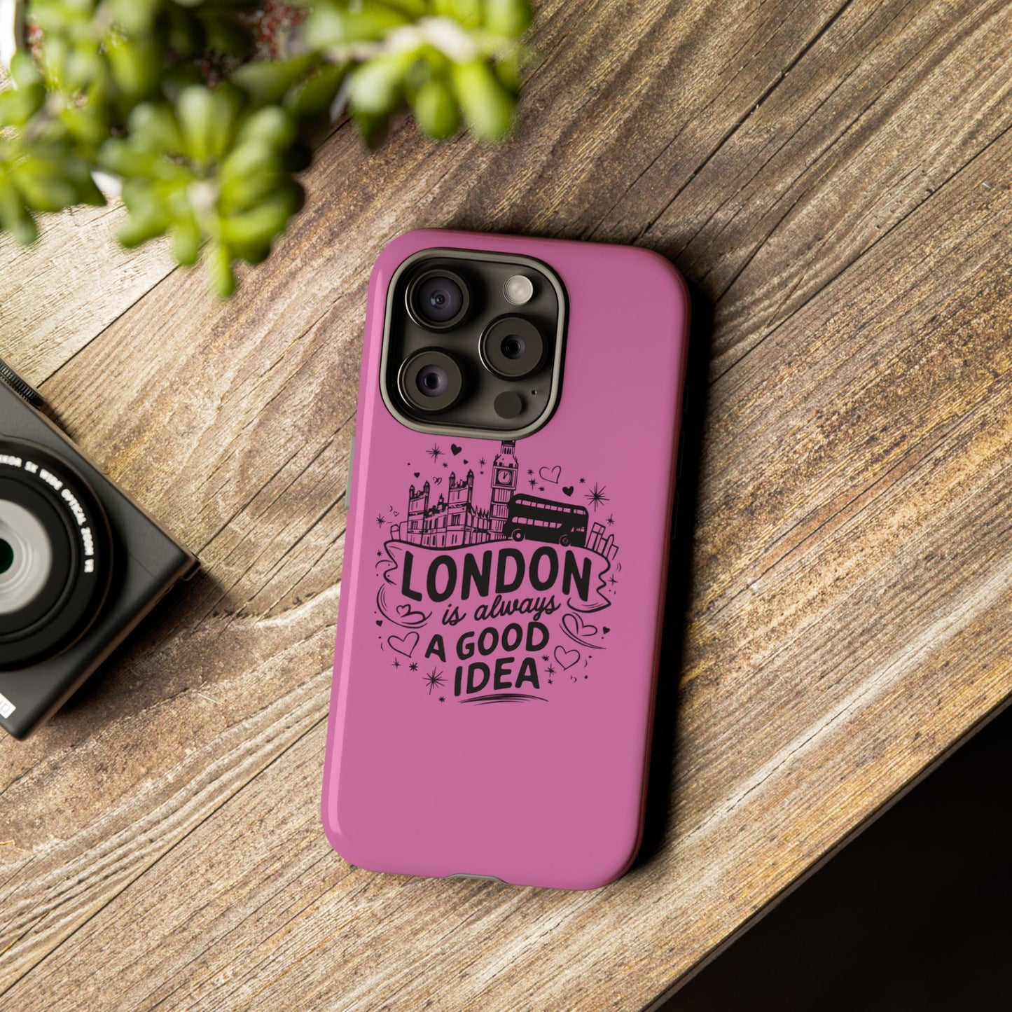 London is Always a Good Idea Phone Case, Cute iPhone Cover, London Travel Gift, Pink Protective Case, Unique Cell Phone Holder