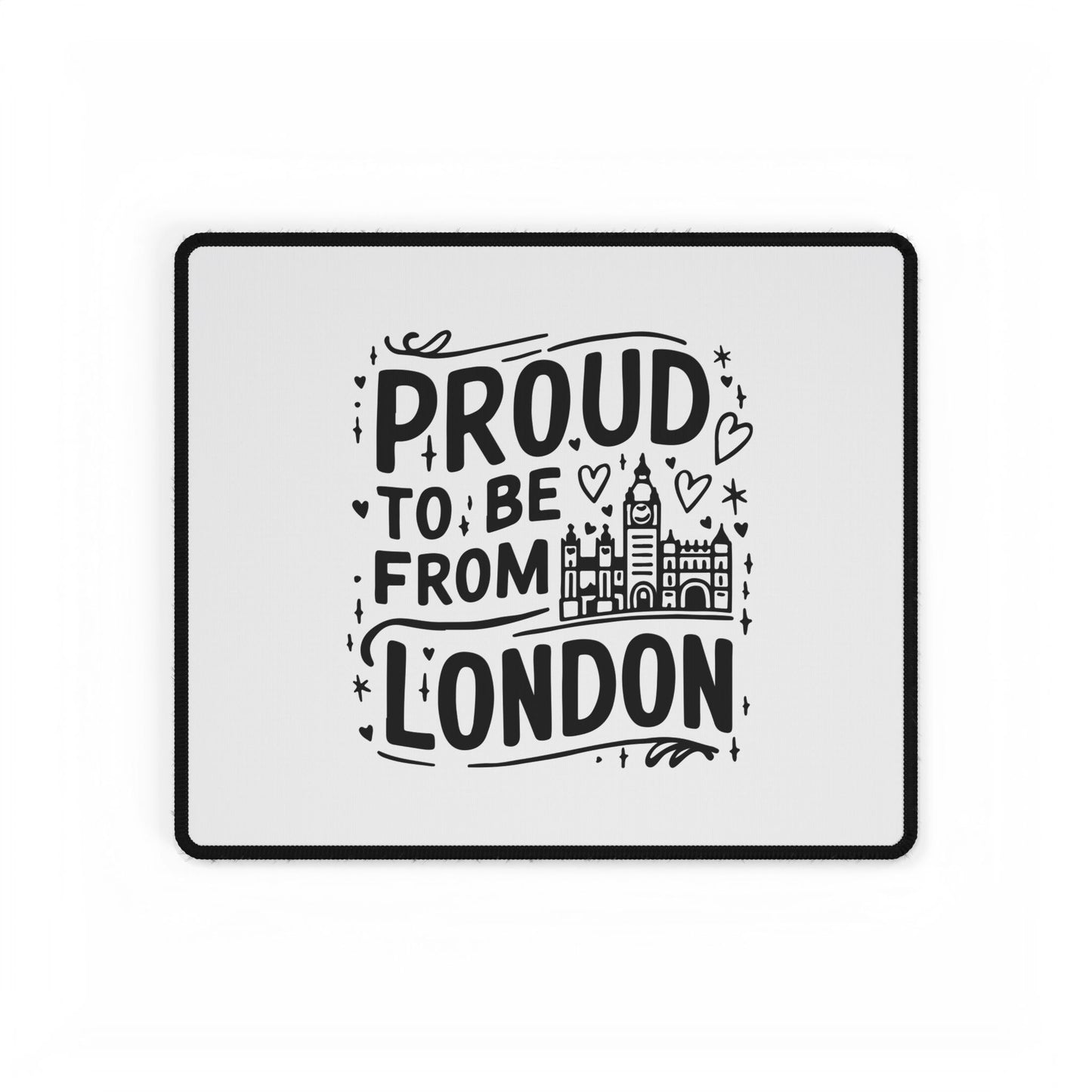 Proud to Be From London Desk Mat, London City Office Decor, Personalized Desk Accessories, Gamer Mousepad, Gift for London Lovers