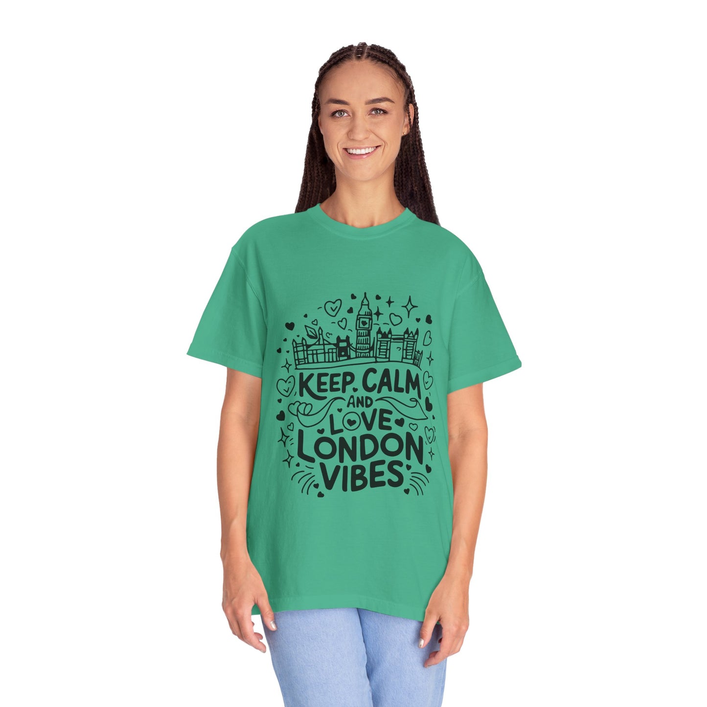 Unisex Garment-Dyed T-shirt - Calm London's Vibes