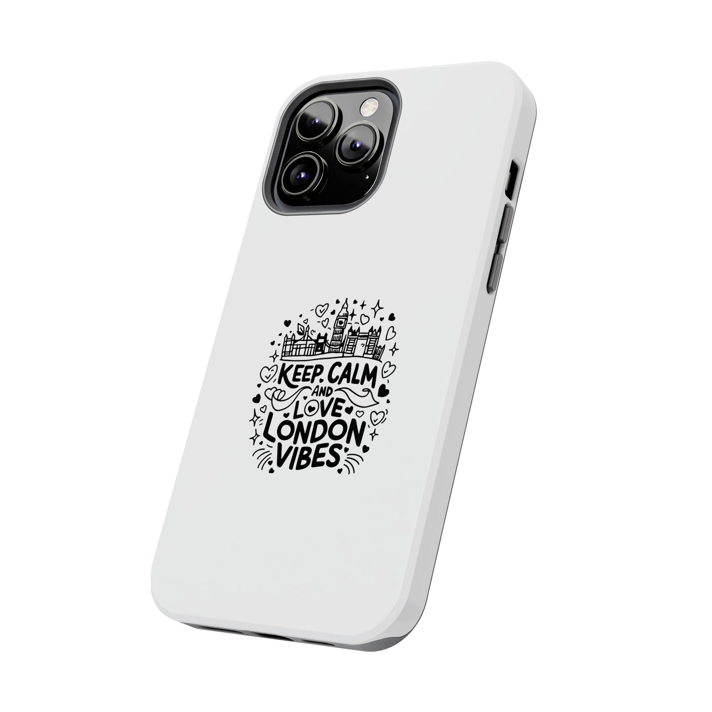 Keep Calm London Vibes Phone Case | Tough Protection for London Lovers