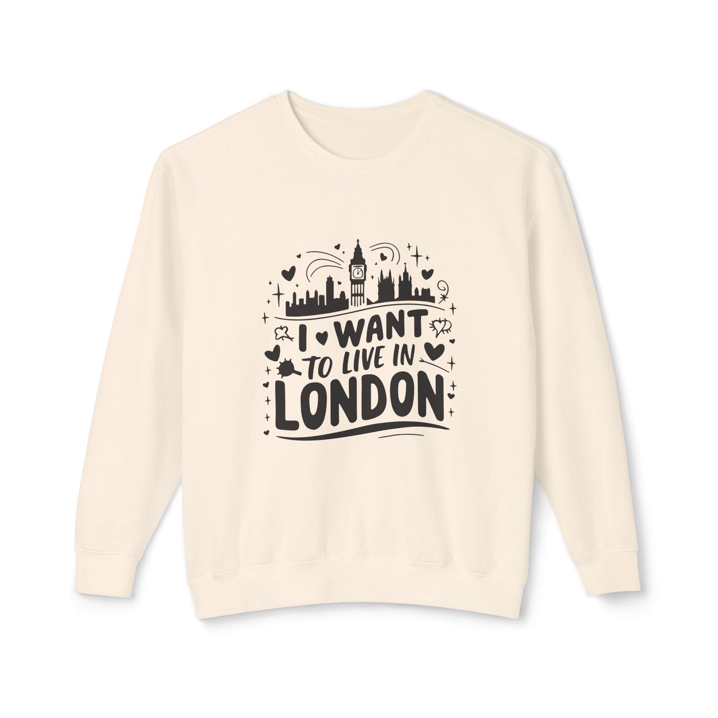 Unisex Lightweight Crewneck Sweatshirt - I want to live in London