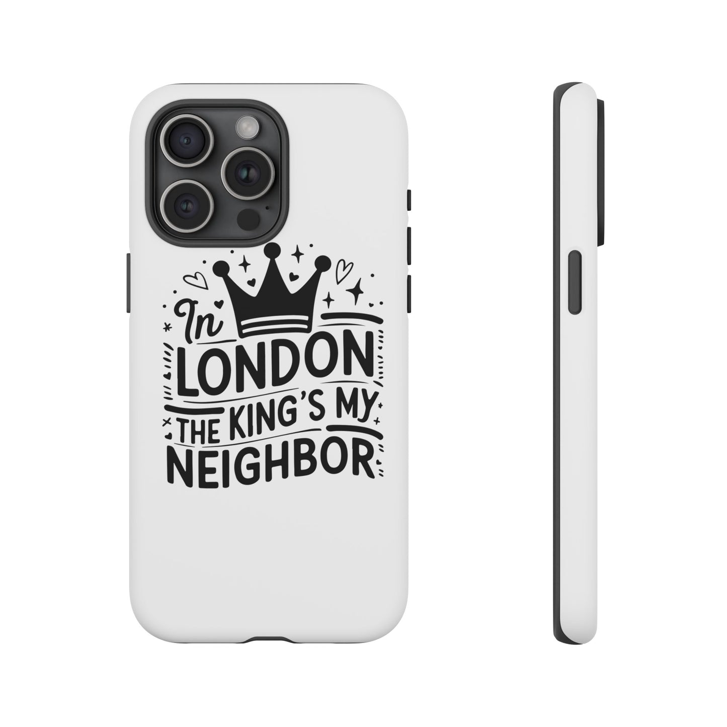 London's Neighbour Phone Case | Royalty Design for Travelers, Gifts for Friends, British Souvenir, Phone Accessory, Stylish Protection