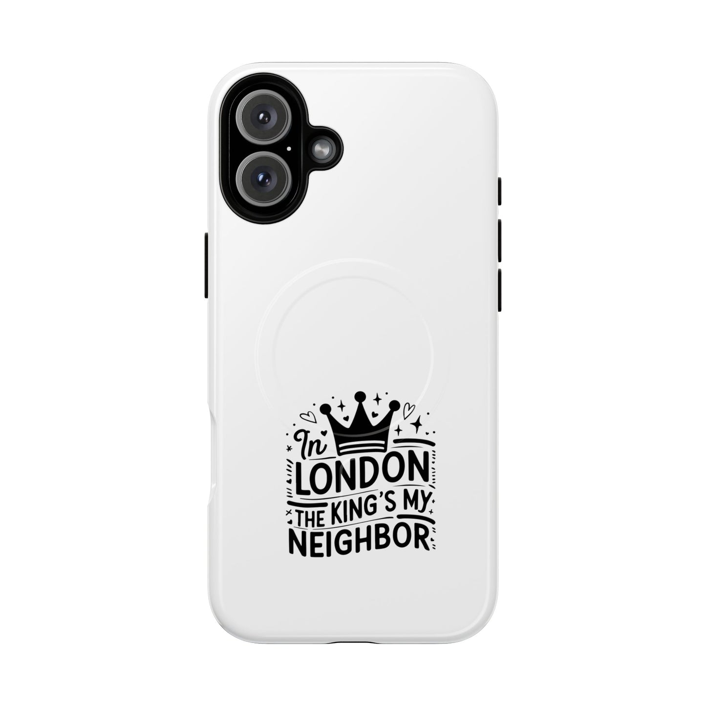 King's Neighbor Tough Magnetic Phone Case, London Style Case, Durable Phone Cover, Gift for Travelers, Black White Phone Accessory