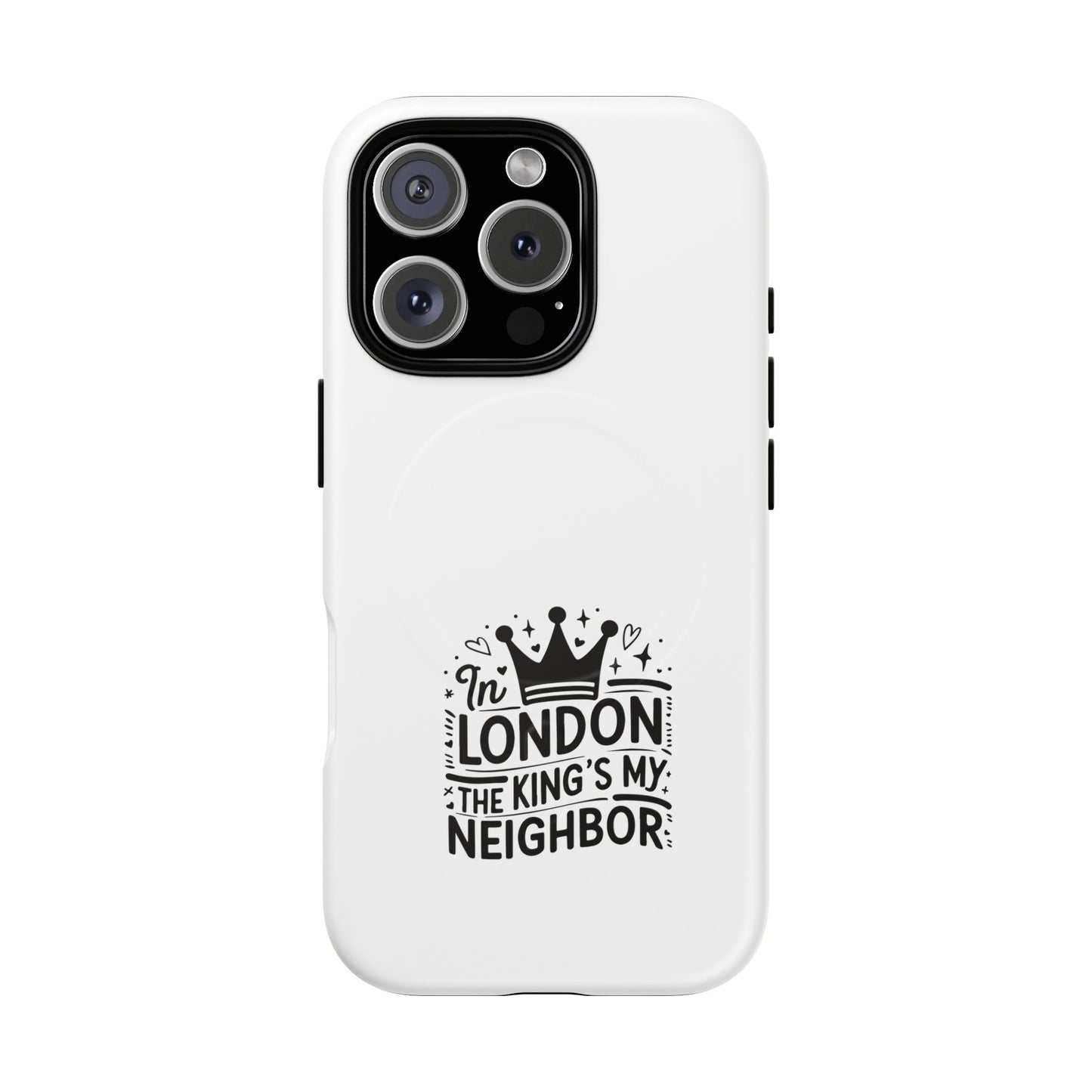 King's Neighbor Tough Magnetic Phone Case, London Style Case, Durable Phone Cover, Gift for Travelers, Black White Phone Accessory