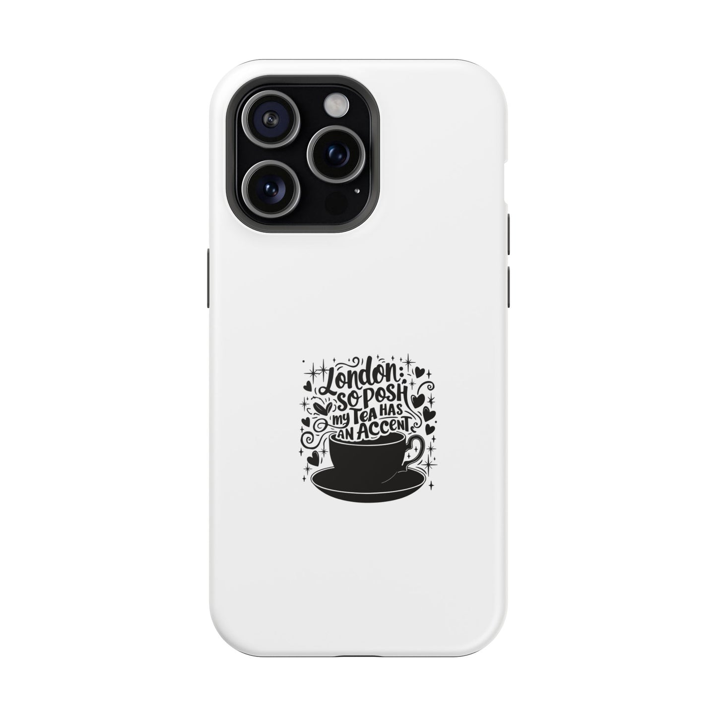 Stylish Magnetic Tough Case for Phone, Gift for Tea Lovers, Custom Phone Cover, London Tea Design, Durable Mobile Protector