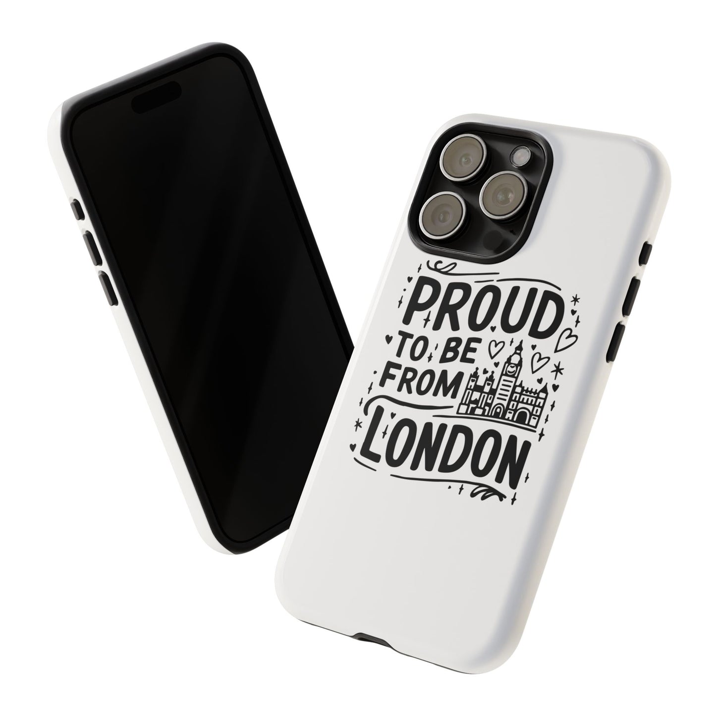 London Pride Phone Case - Proud to Be From London, UK Travel Gift, Black and White Design, Unique Phone Accessory, London Souvenir