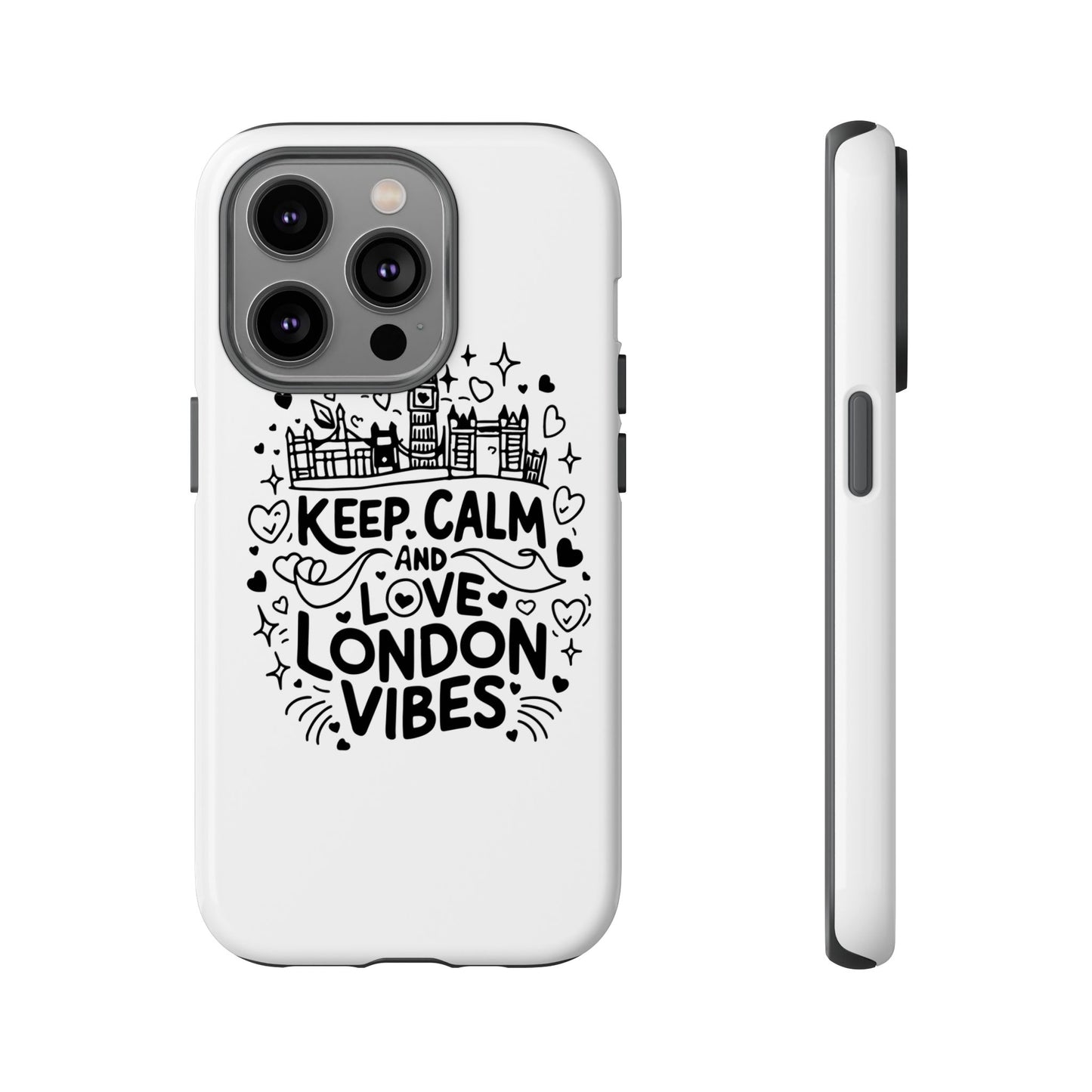 London Vibes Phone Case – Keep Calm Design, iPhone Accessories, Gift for Travelers, London Souvenir, Unique Cell Phone Cover
