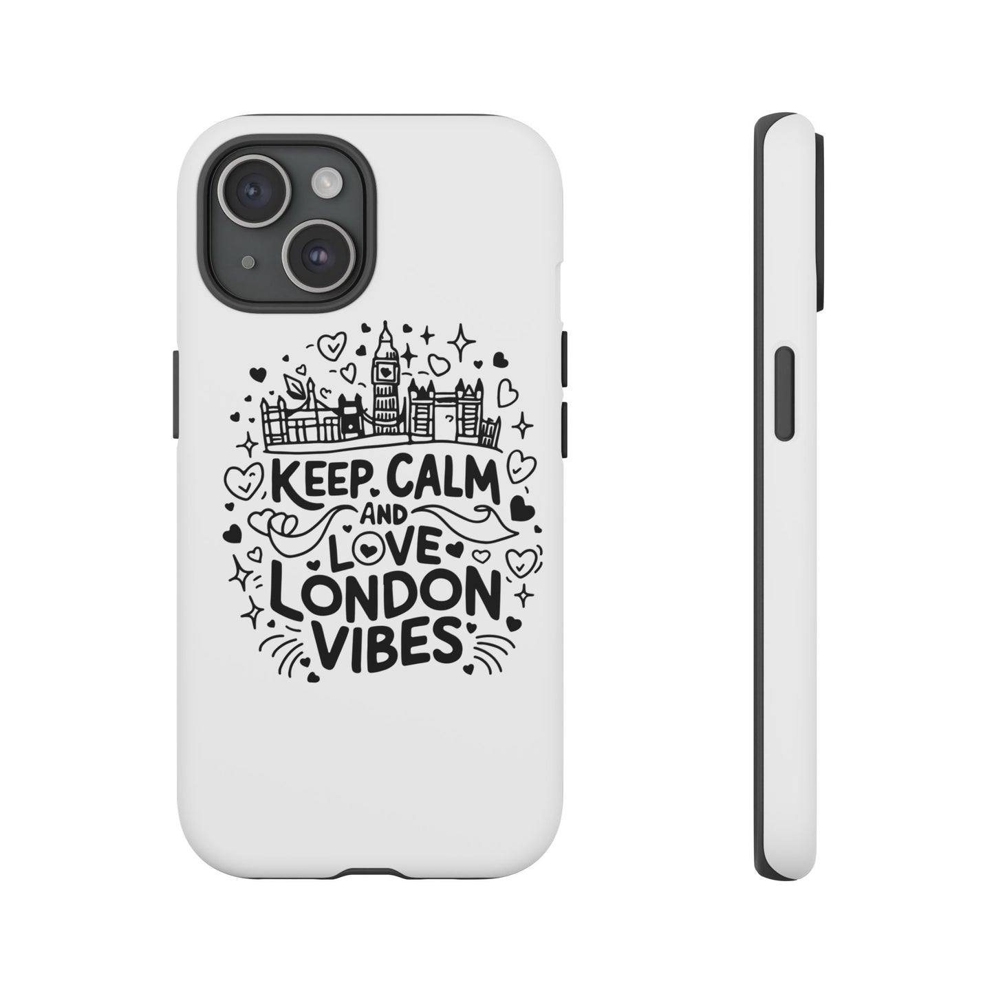 London Vibes Phone Case – Keep Calm Design, iPhone Accessories, Gift for Travelers, London Souvenir, Unique Cell Phone Cover