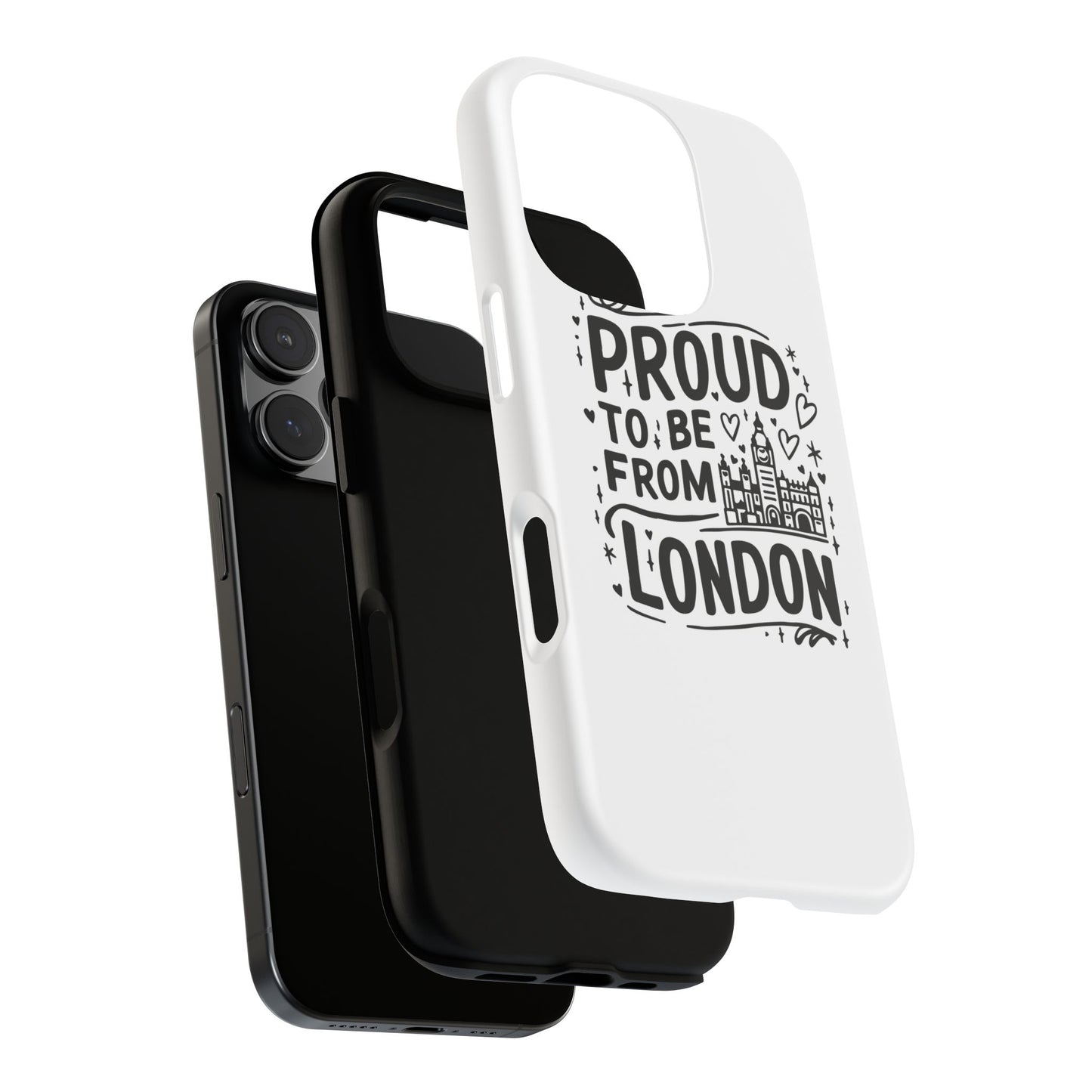 London Pride Phone Case - Proud to Be From London, UK Travel Gift, Black and White Design, Unique Phone Accessory, London Souvenir