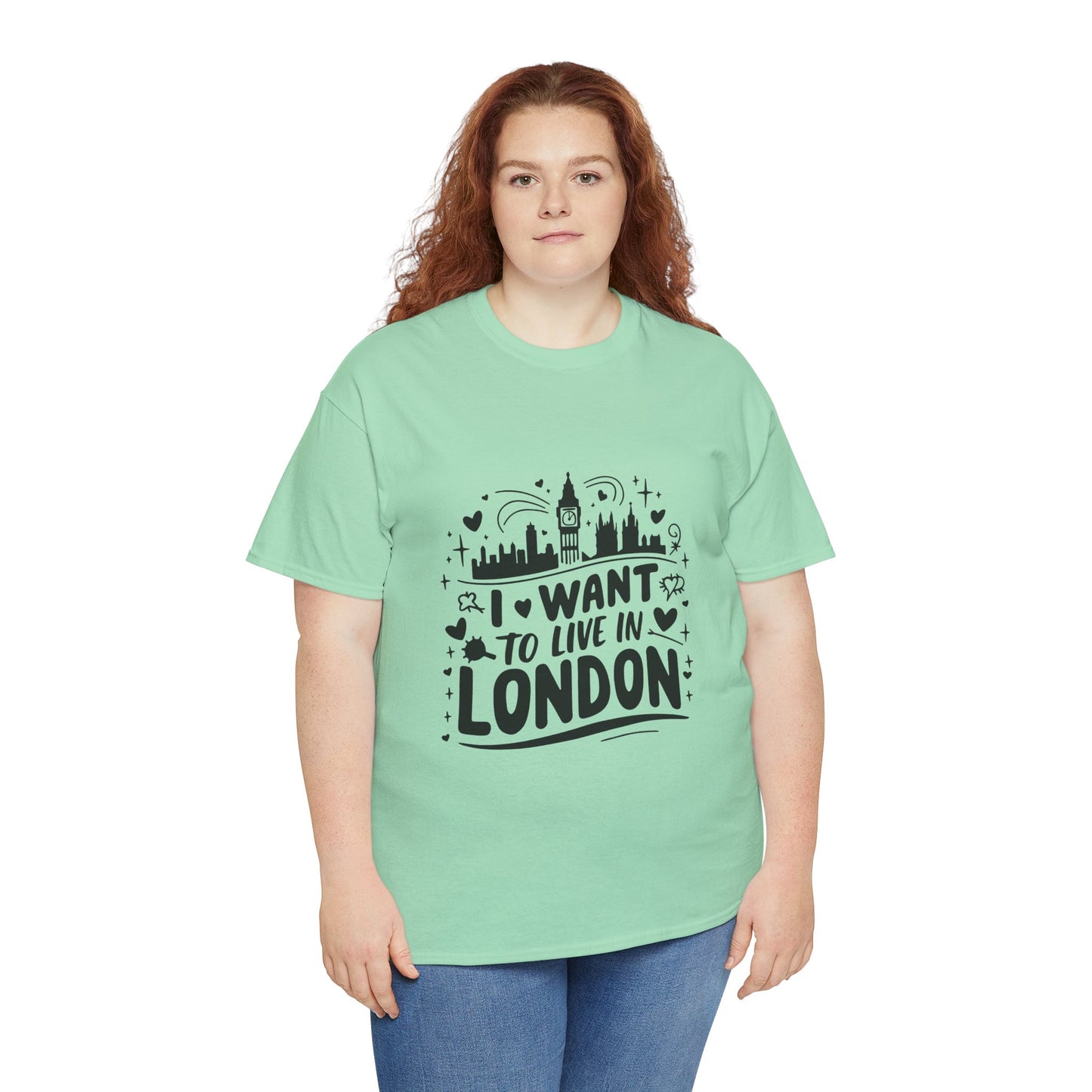 Unisex Heavy Cotton Tee - I want to live in London