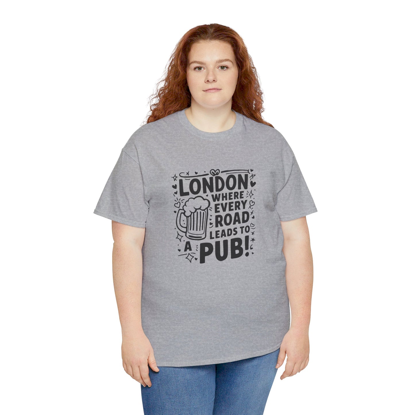 London Where Every Road Leads To Pub Soft-touch Unisex Heavy Cotton Tee