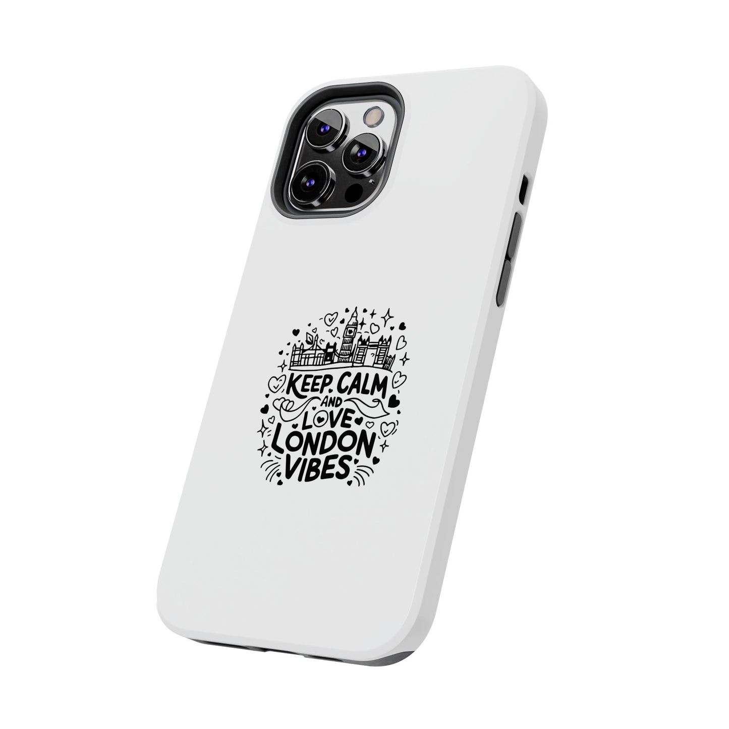 Keep Calm London Vibes Phone Case | Tough Protection for London Lovers