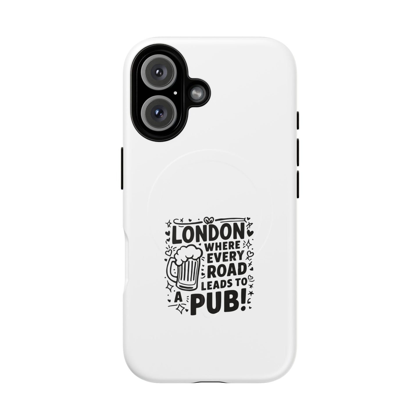 London Pub Themed Tough Magnetic Case for Phone, Unique Phone Accessories, Gift for Travelers, Fun Drink Lovers, Birthday or Travel Gift