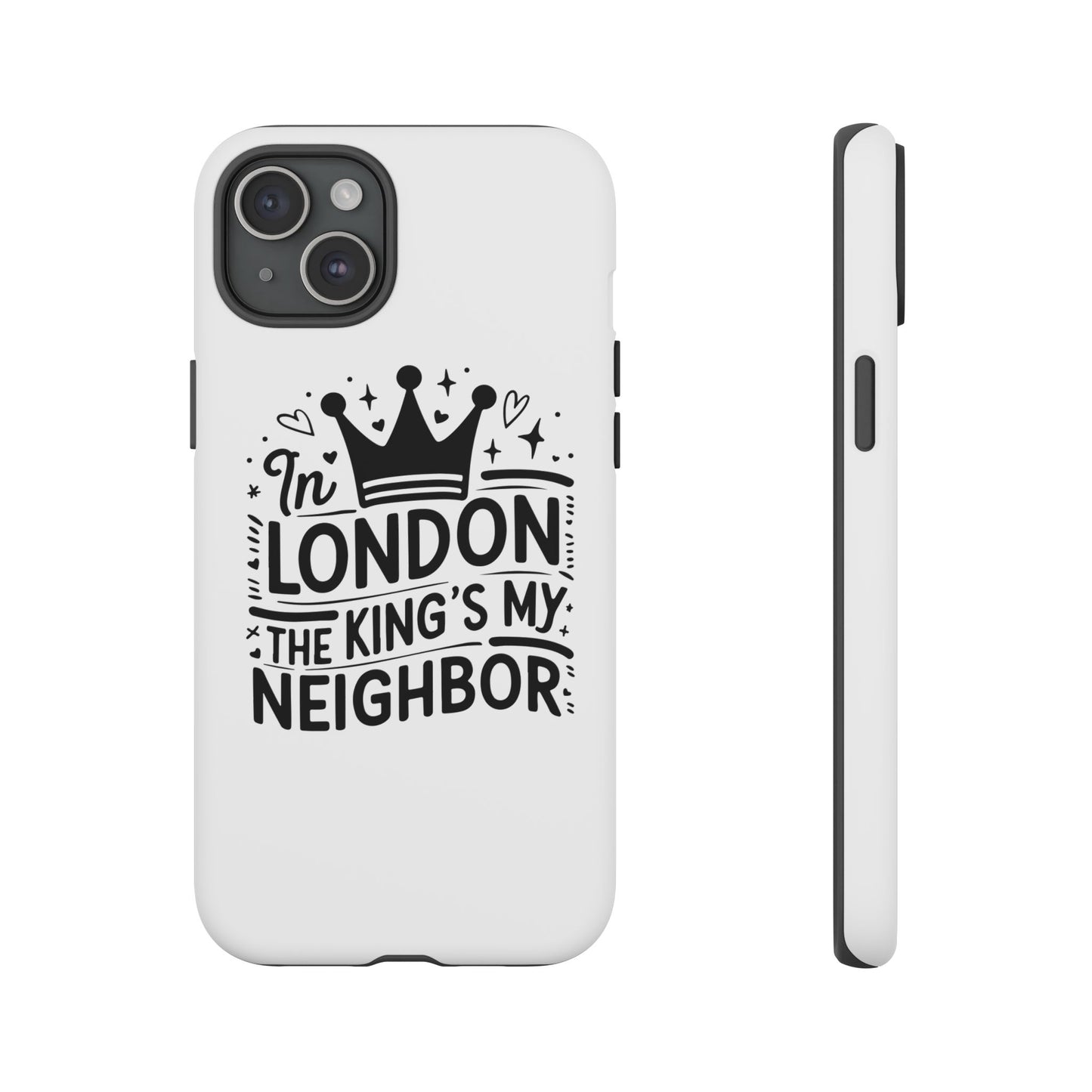 London's Neighbour Phone Case | Royalty Design for Travelers, Gifts for Friends, British Souvenir, Phone Accessory, Stylish Protection