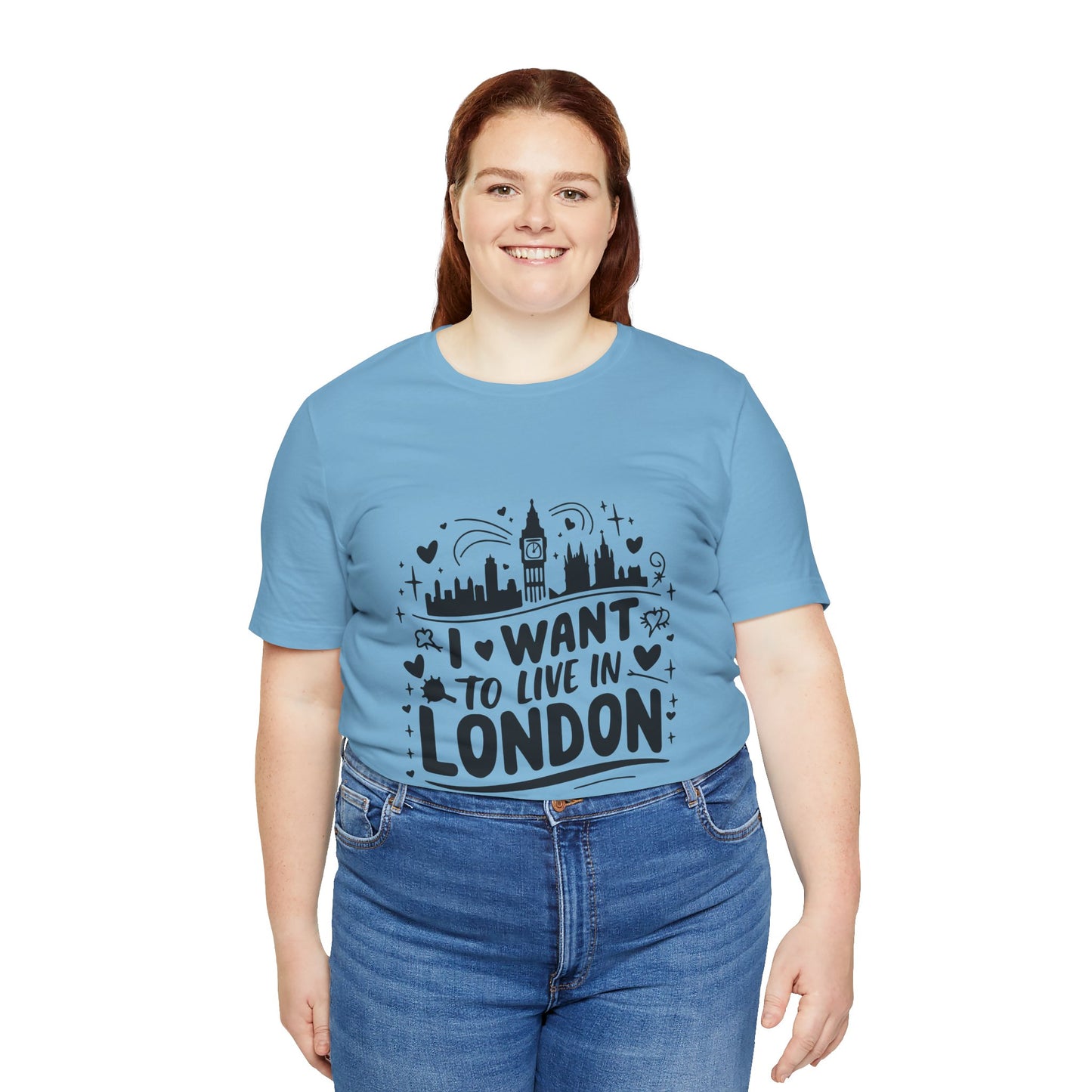 Unisex Jersey Short Sleeve Tee - I want to live in London