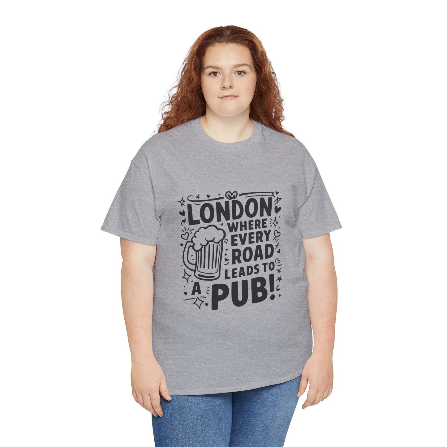 Unisex Heavy Cotton Tee - London's Pub Leading Roads