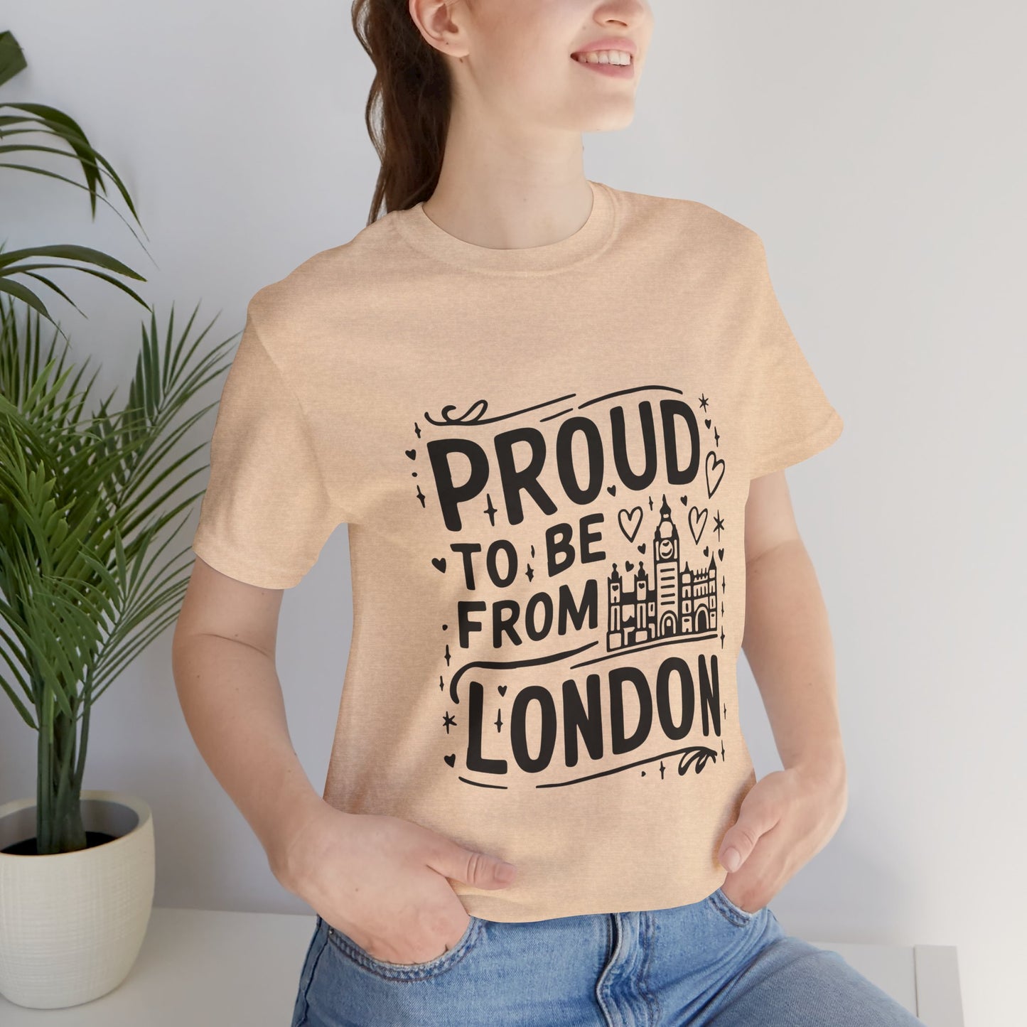 Unisex Jersey Short Sleeve Tee - Proud to be from London