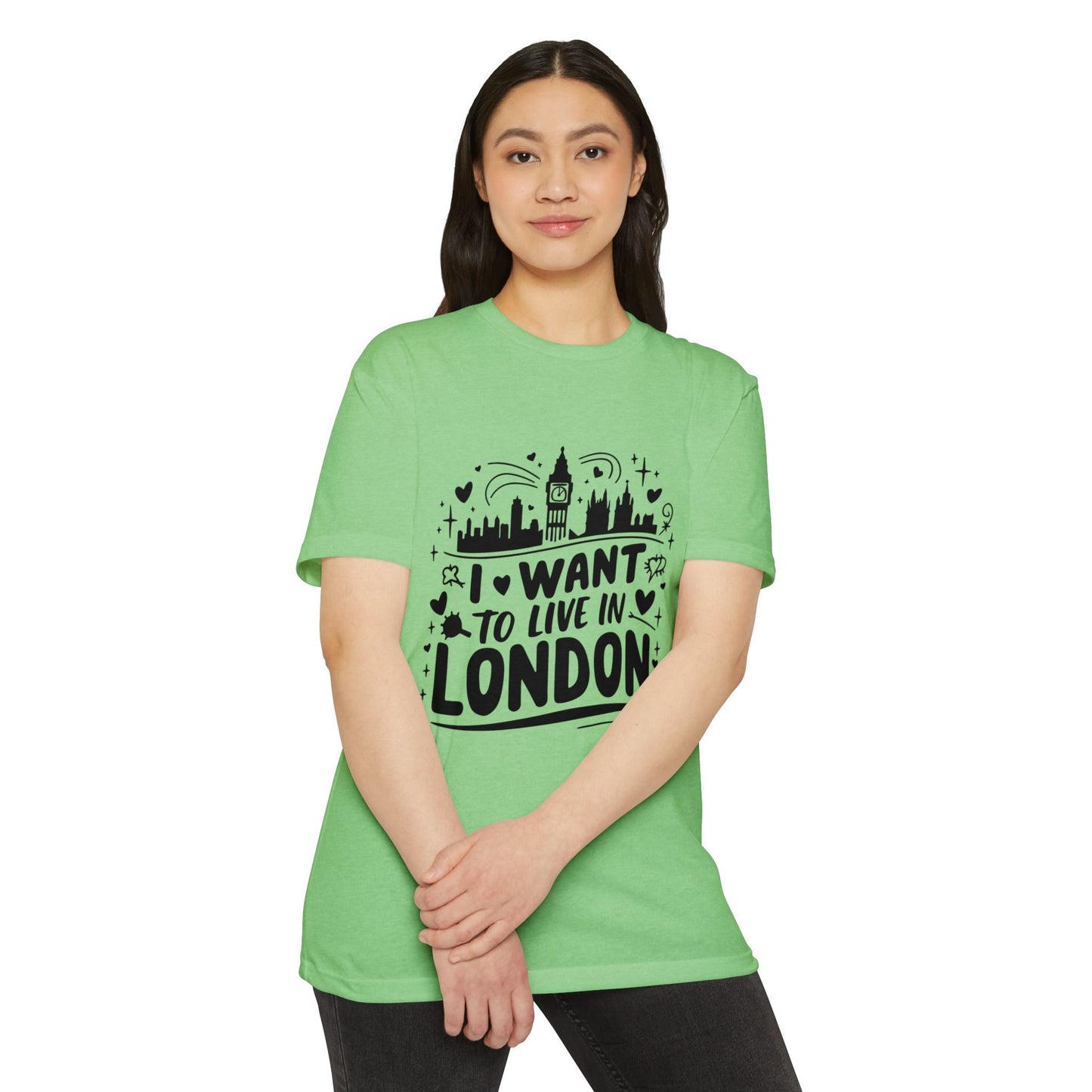 Unisex CVC Jersey T-shirt - I want to Live in London