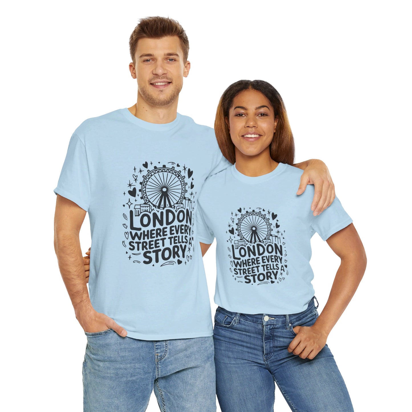 London Where Every Street Tells Story Versatile Unisex Heavy Cotton T-Shirt