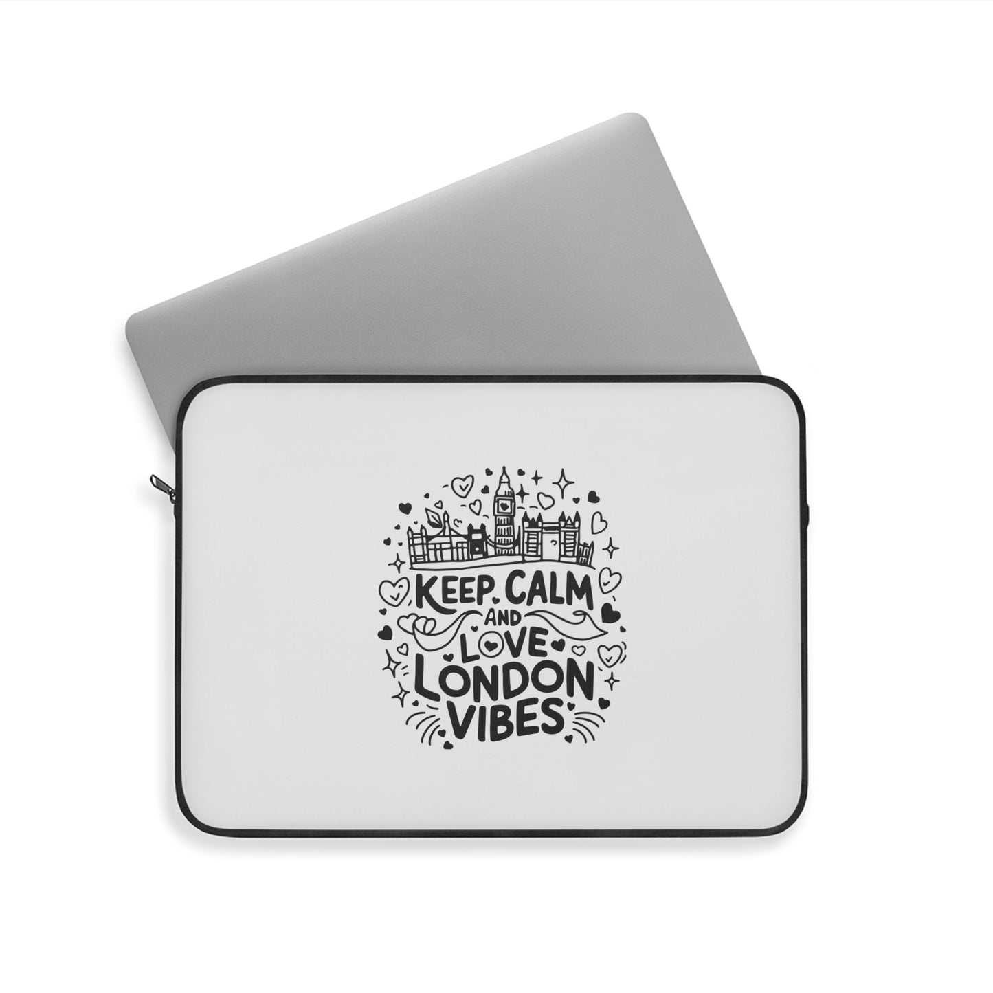 Stylish Laptop Sleeve - Keep Calm and Love London Vibes, Trendy Tech Case, Perfect Gift for Students, London Lovers, Travel Accessory