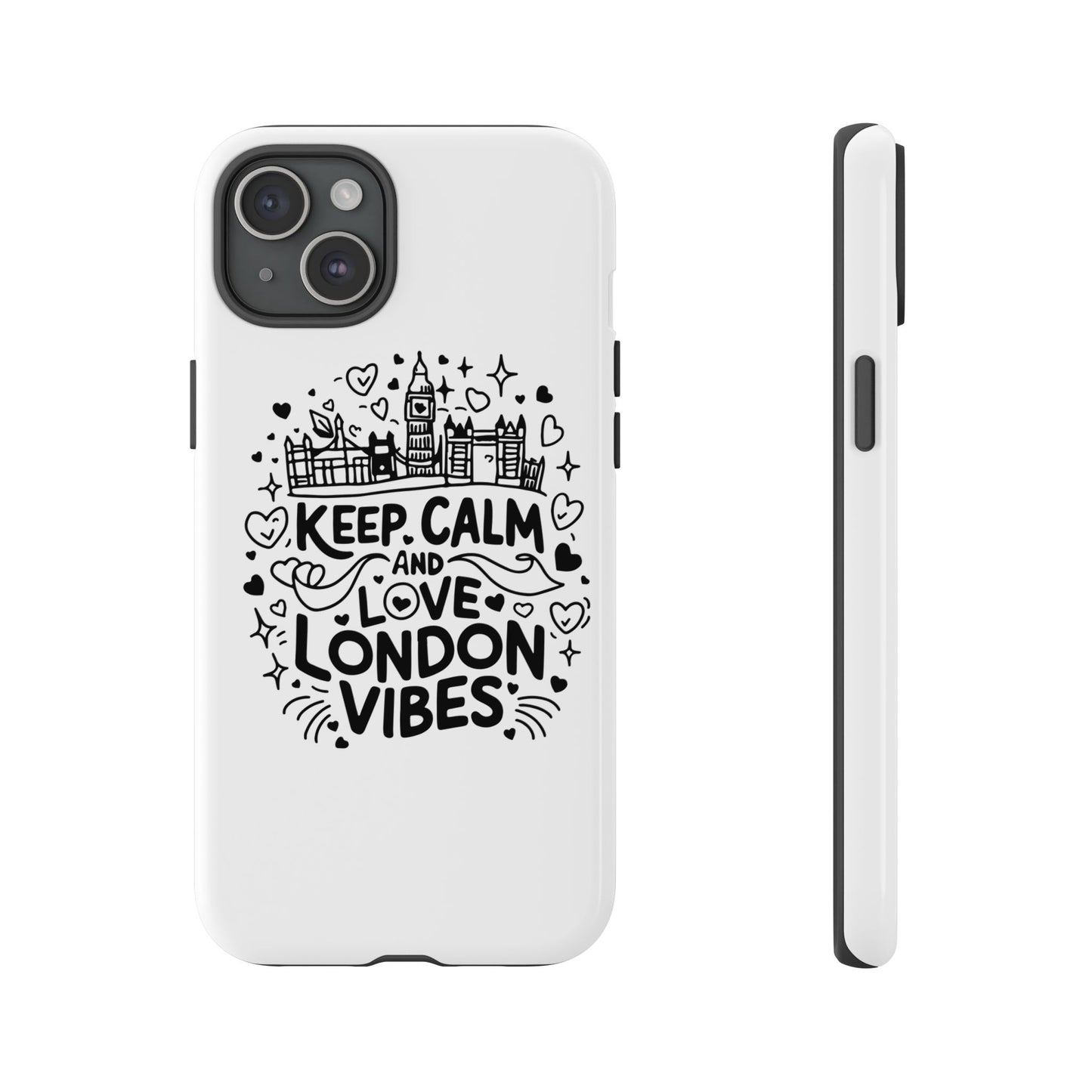 London Vibes Phone Case – Keep Calm Design, iPhone Accessories, Gift for Travelers, London Souvenir, Unique Cell Phone Cover