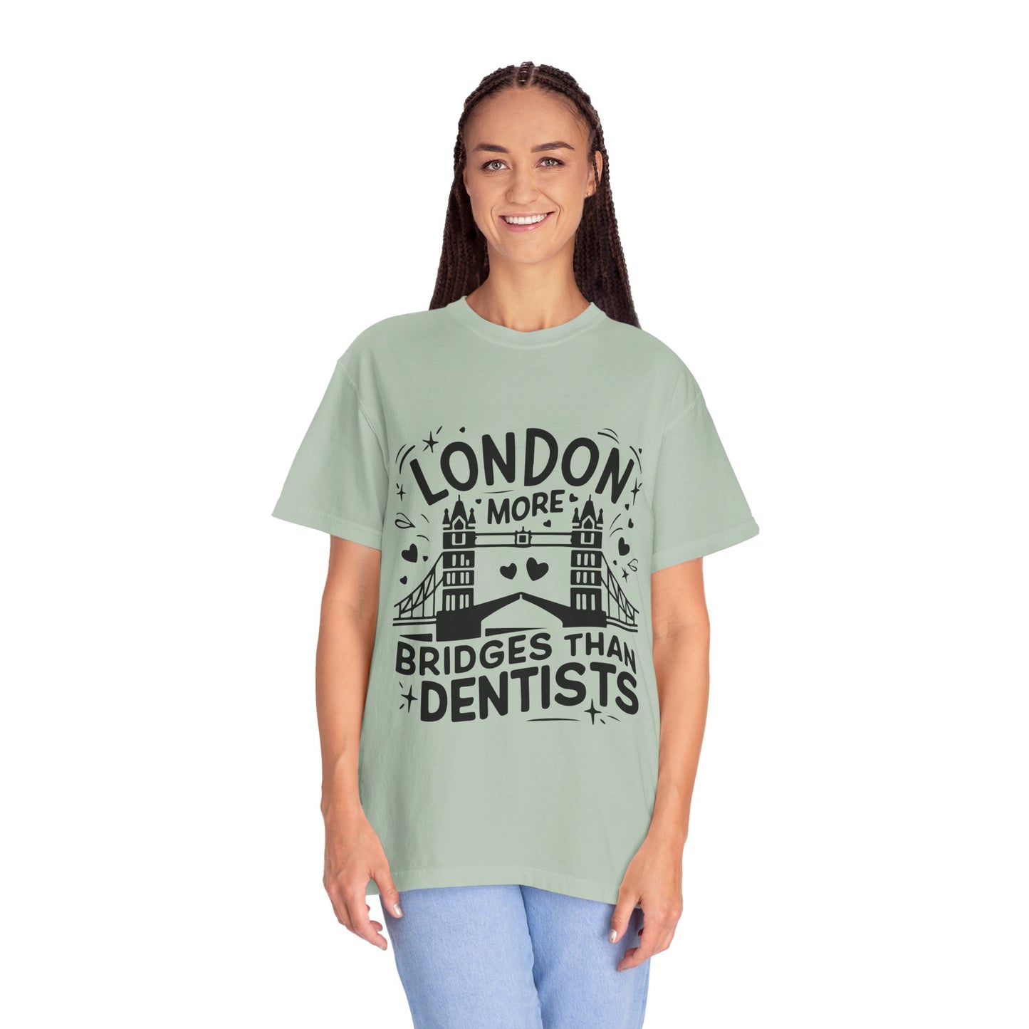 Unisex Garment-Dyed T-shirt - London is having more Bridges