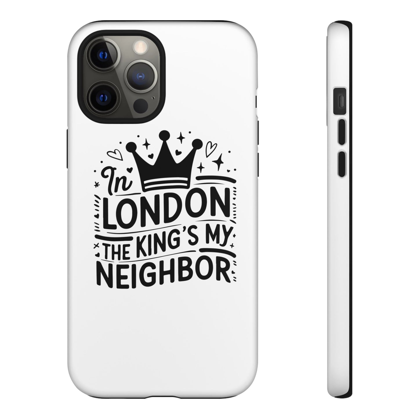 London's Neighbour Phone Case | Royalty Design for Travelers, Gifts for Friends, British Souvenir, Phone Accessory, Stylish Protection