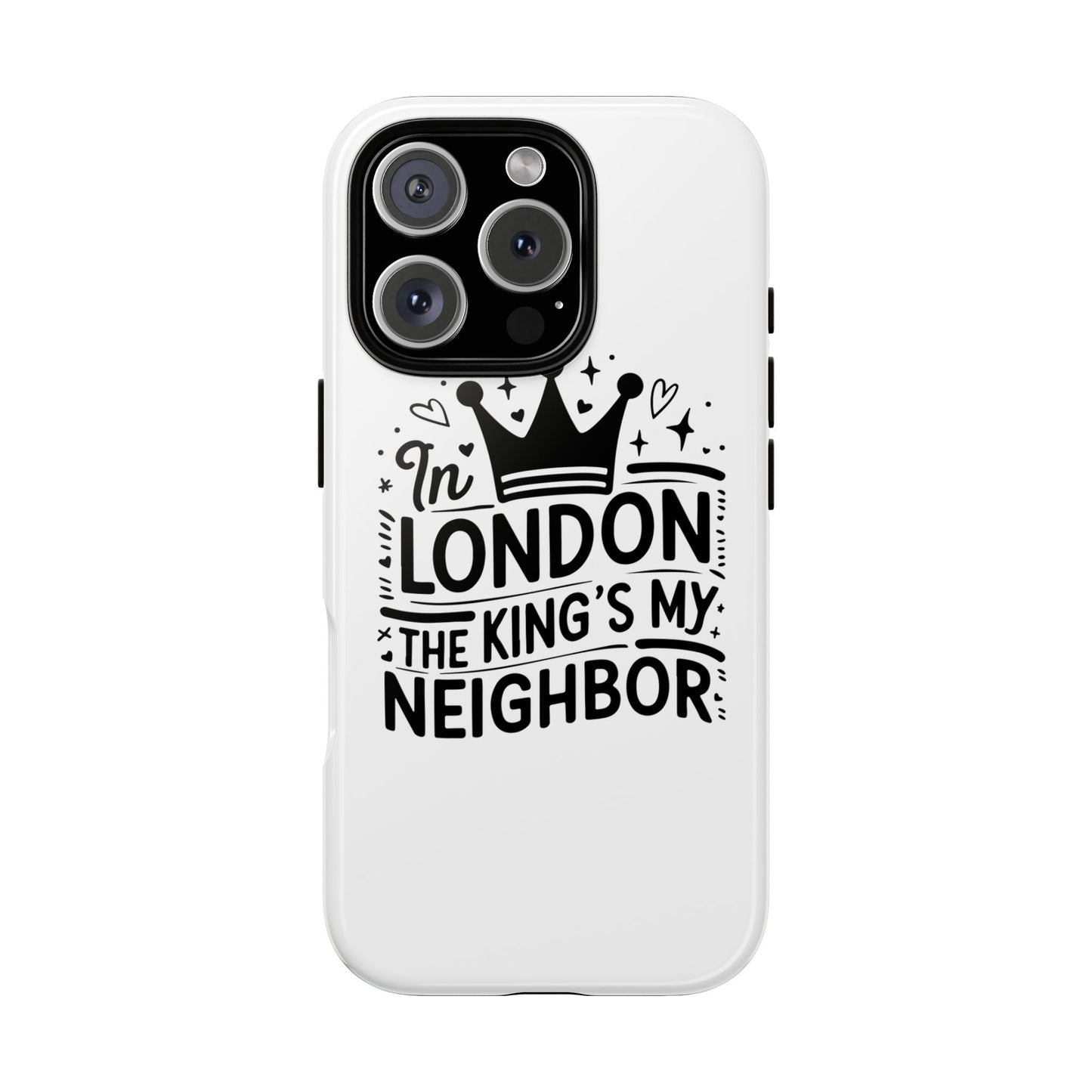 London's Neighbour Phone Case | Royalty Design for Travelers, Gifts for Friends, British Souvenir, Phone Accessory, Stylish Protection