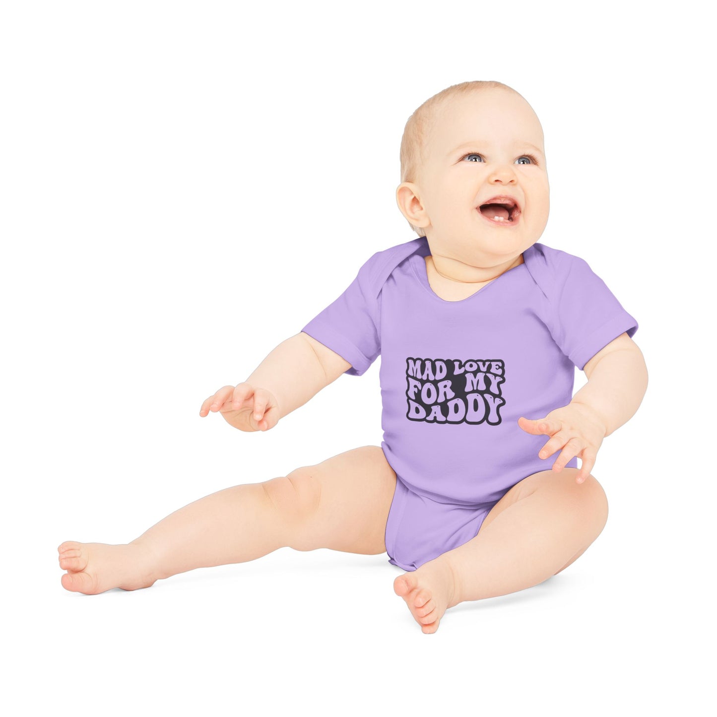 Mad Love for My Daddy - Baby Organic Bodysuit