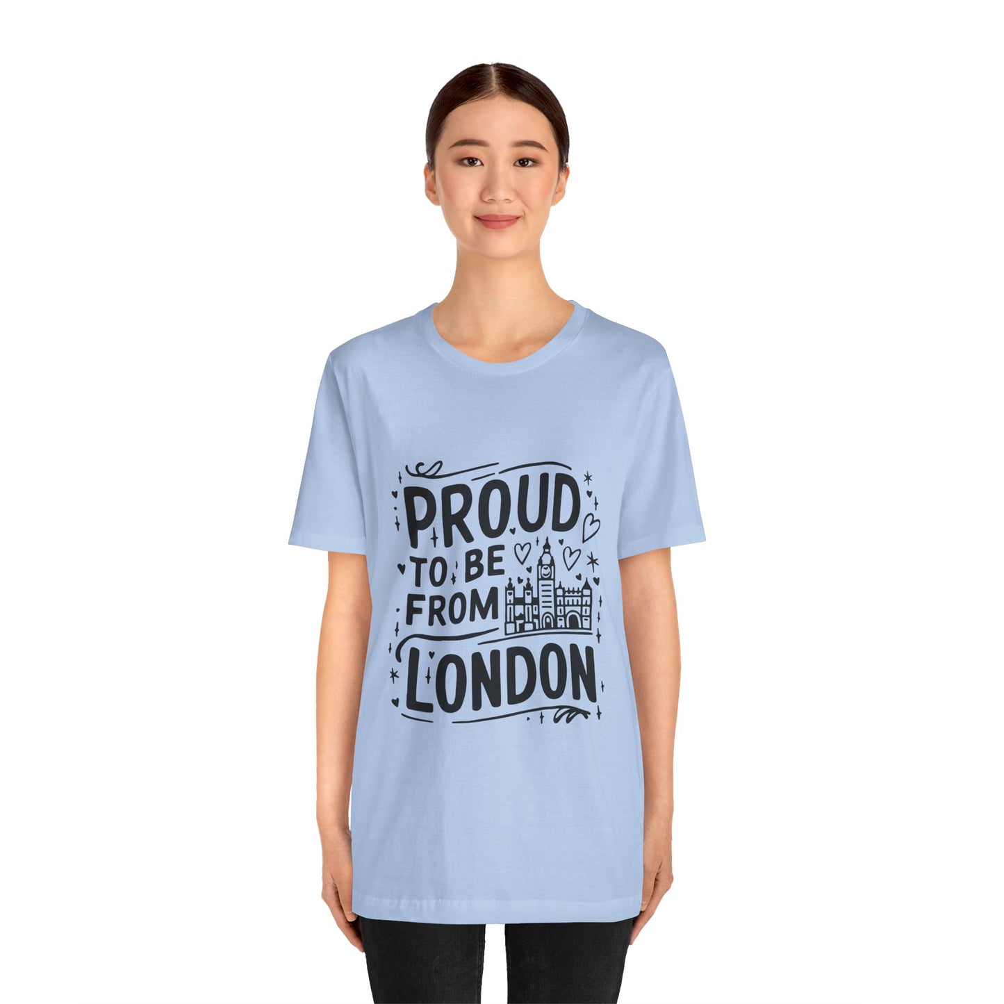 Unisex Jersey Short Sleeve Tee - Proud to be from London