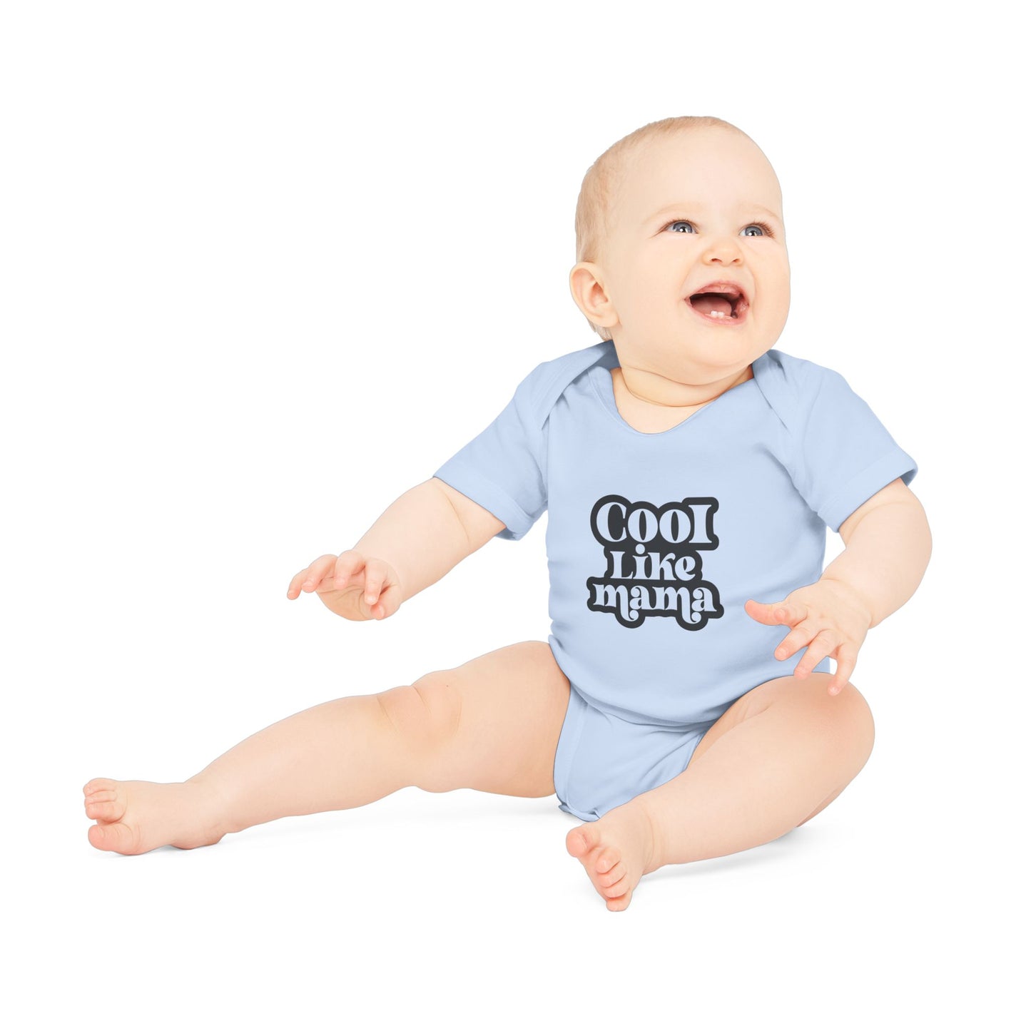 Cute Baby Organic Bodysuit - "Cool Like Mama"