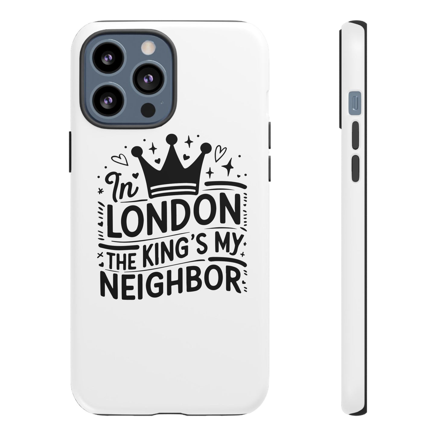 London's Neighbour Phone Case | Royalty Design for Travelers, Gifts for Friends, British Souvenir, Phone Accessory, Stylish Protection