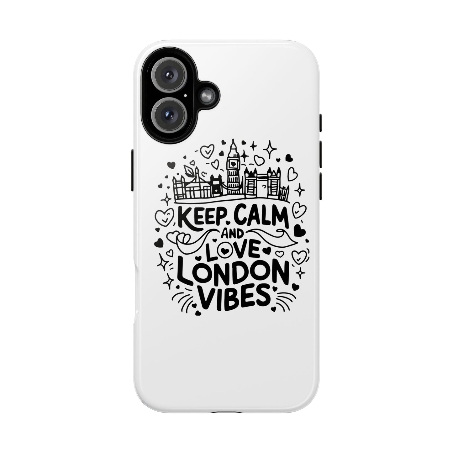 London Vibes Phone Case – Keep Calm Design, iPhone Accessories, Gift for Travelers, London Souvenir, Unique Cell Phone Cover