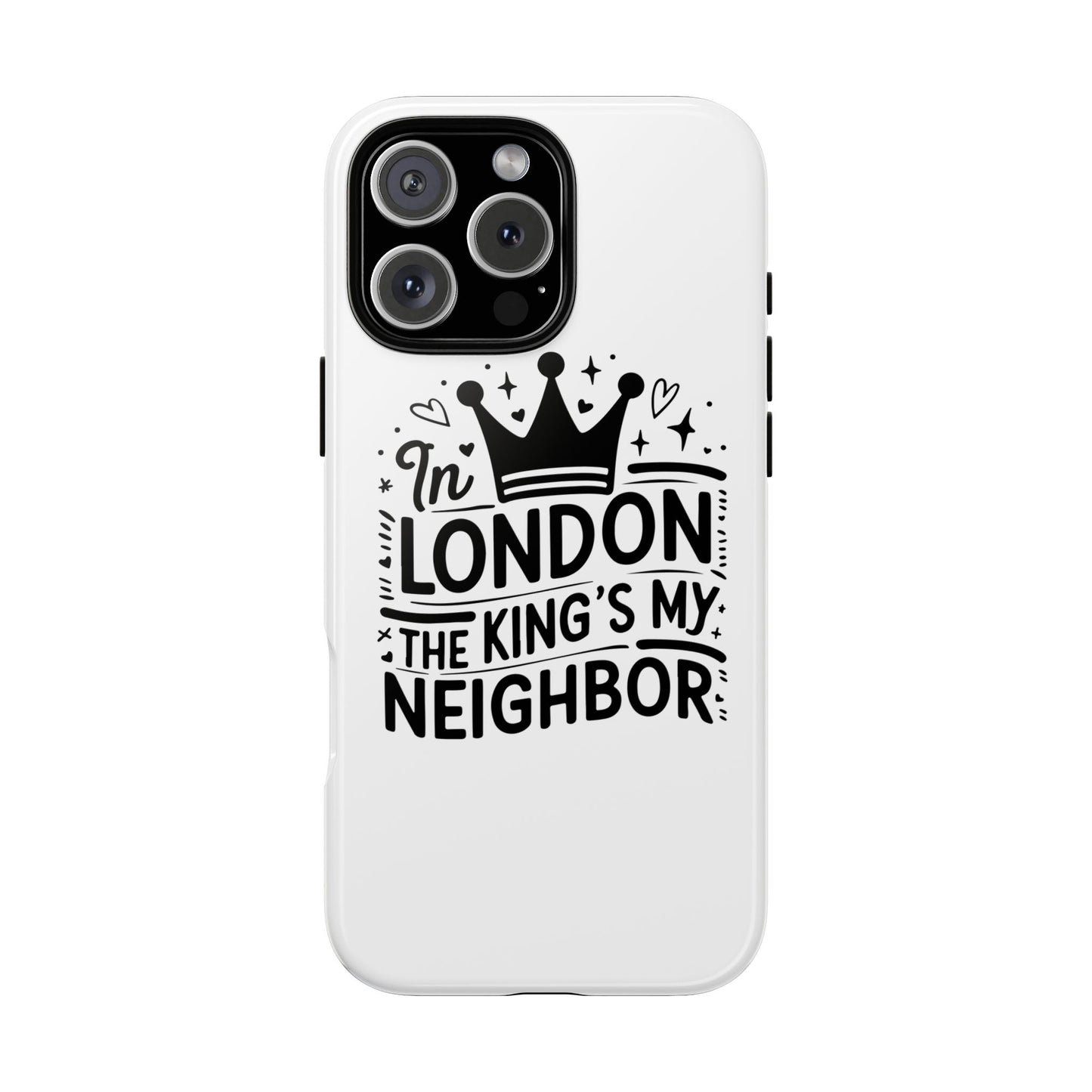 London's Neighbour Phone Case | Royalty Design for Travelers, Gifts for Friends, British Souvenir, Phone Accessory, Stylish Protection