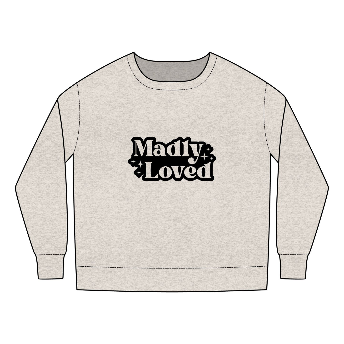 Toddler Sweatshirt - Madly Loved Boho Typography Clipart - Cozy Gift for Little Ones