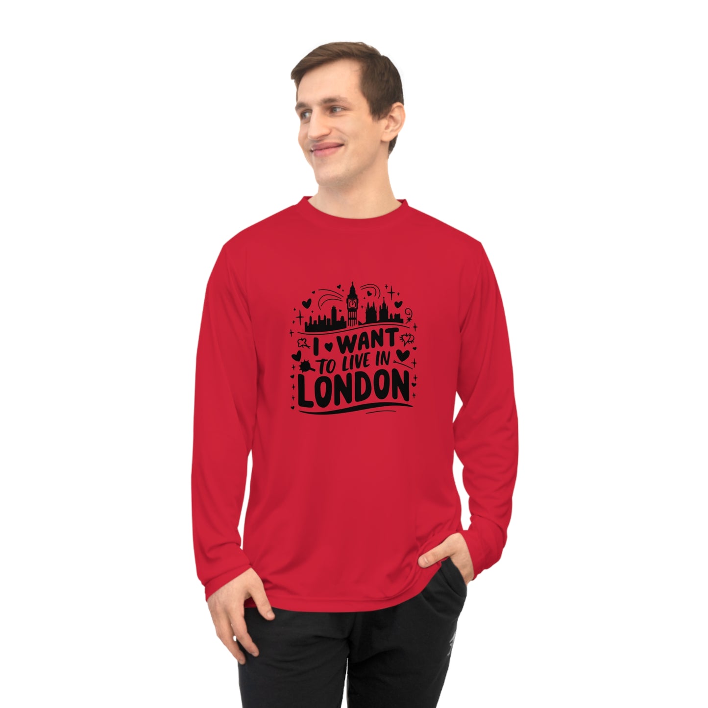 Unisex Performance Long Sleeve Shirt - I want to live in London
