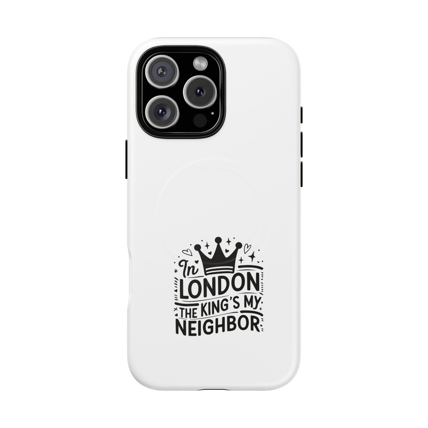 King's Neighbor Tough Magnetic Phone Case, London Style Case, Durable Phone Cover, Gift for Travelers, Black White Phone Accessory