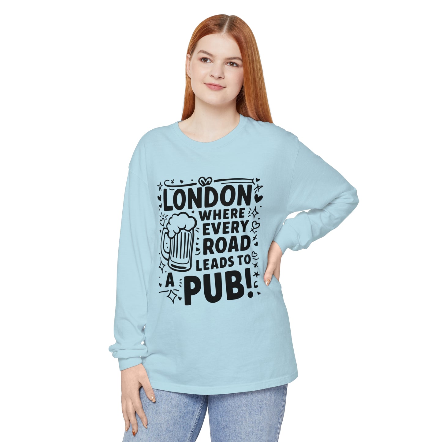 Unisex Garment-dyed Long Sleeve T-Shirt - London's Pub Leading Roads