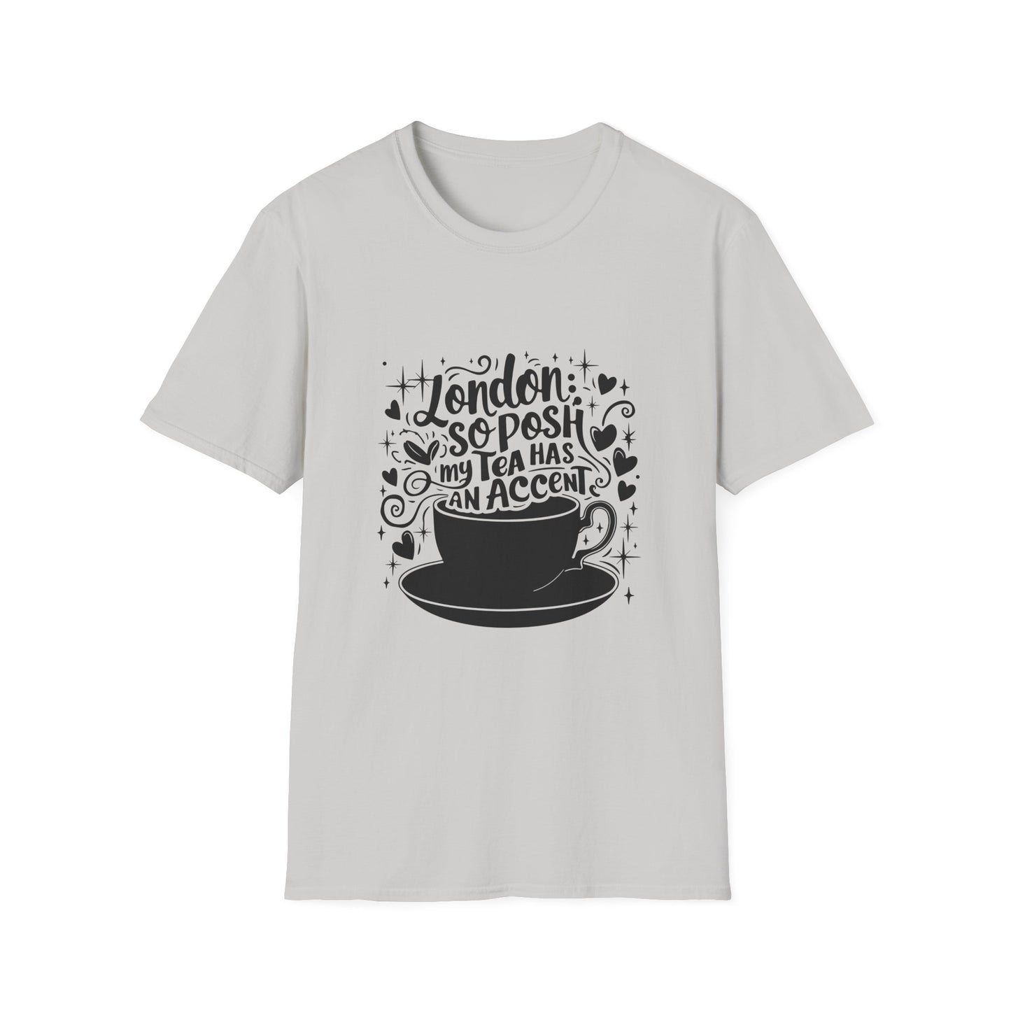 My London Tea has an Accent Unisex Softstyle T-Shirt